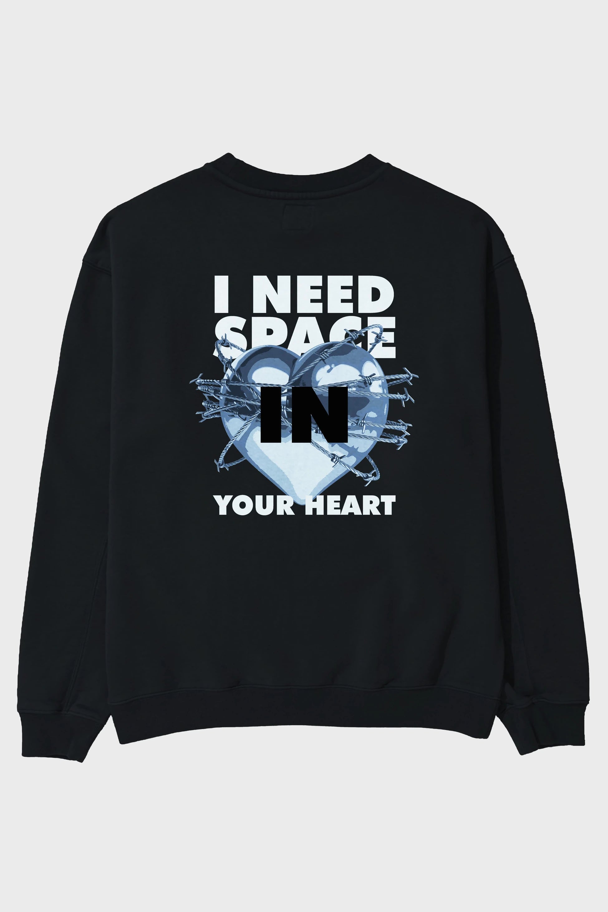 I Need Space Your Heart Arka Baskılı Oversize Sweatshirt Erkek Kadın Unisex
