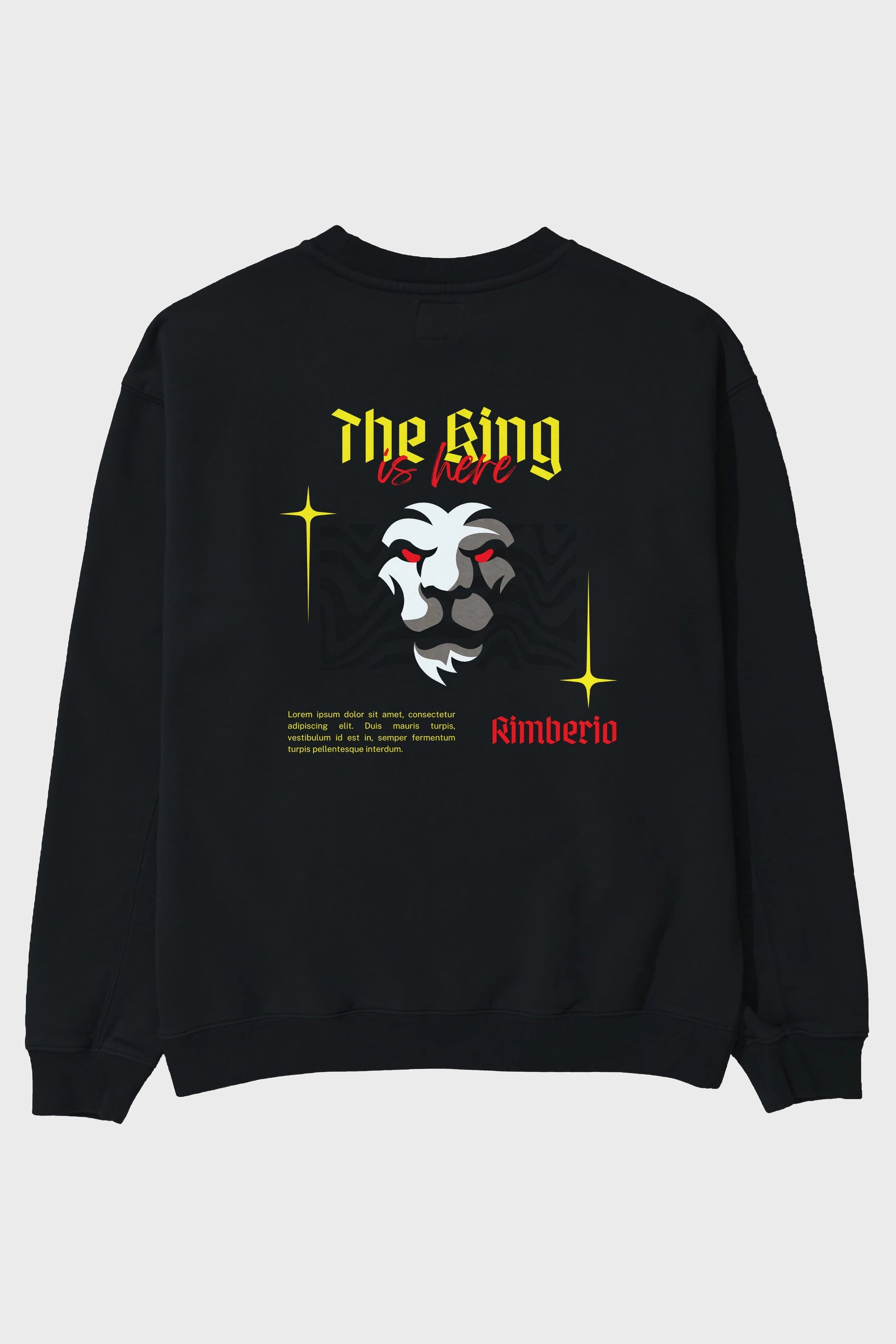 The King is Here Yazılı Arka Baskılı Oversize Sweatshirt Erkek Kadın Unisex