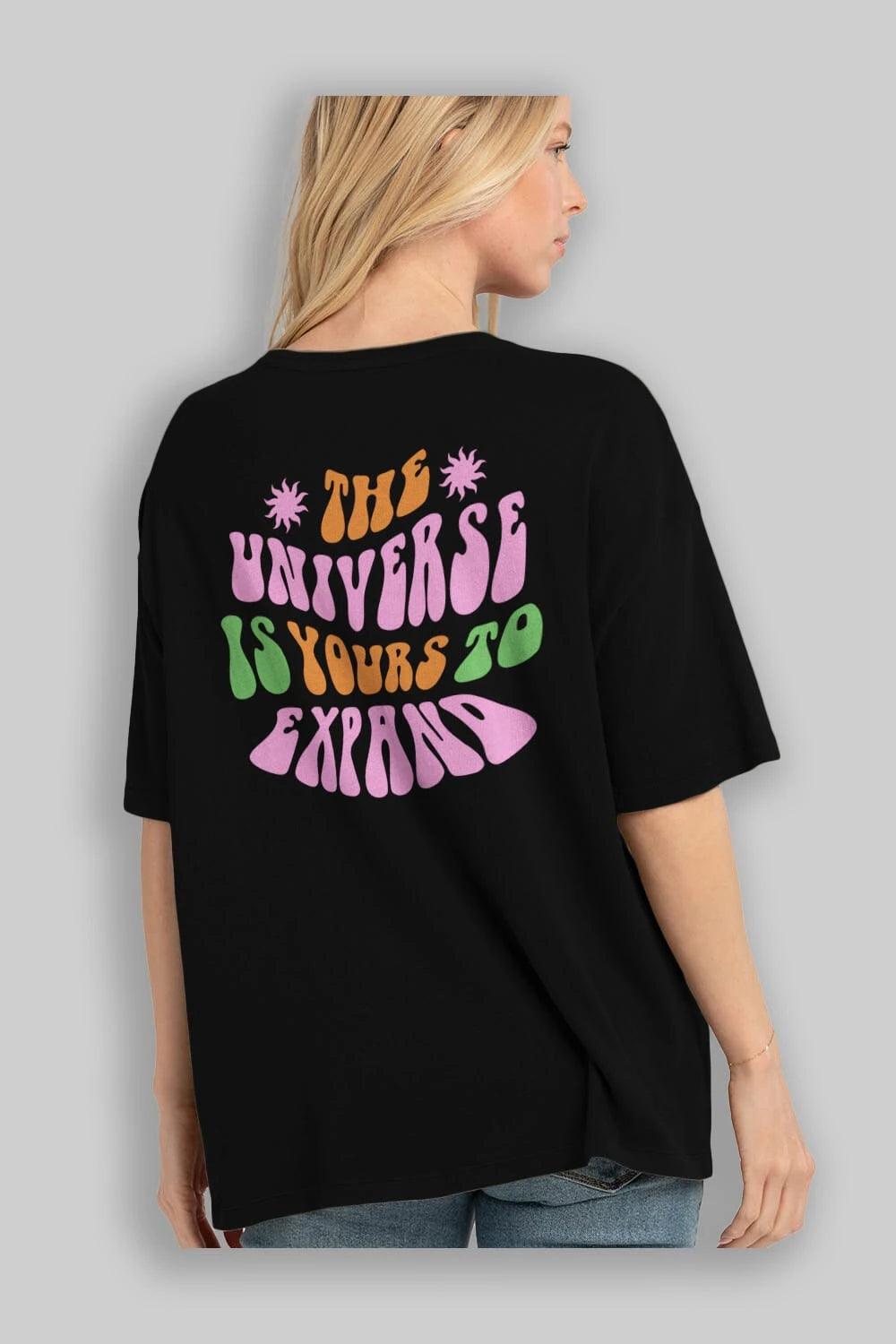 The Universe is Yours Yazılı Arka Baskılı Oversize t-shirt Erkek Kadın Unisex