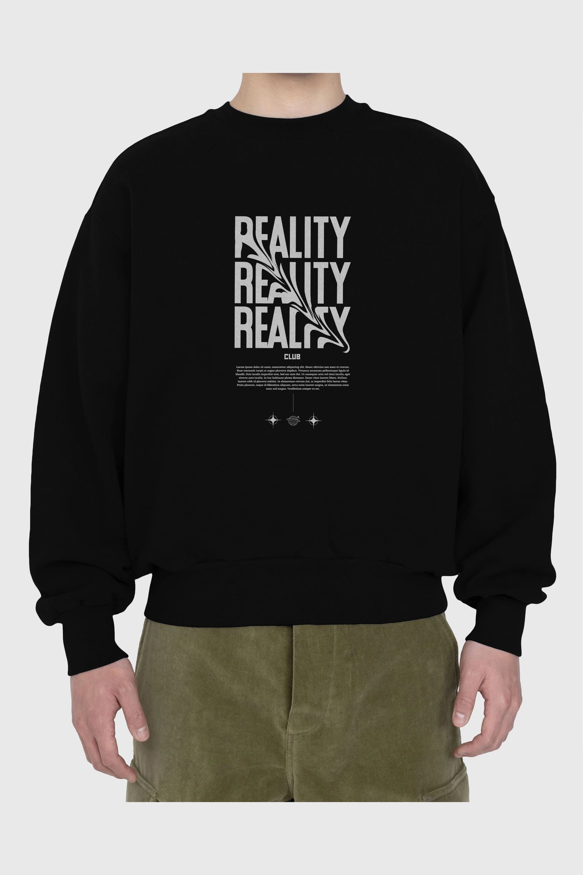 Reality Yazılı Ön Baskılı Oversize Sweatshirt Erkek Kadın Unisex