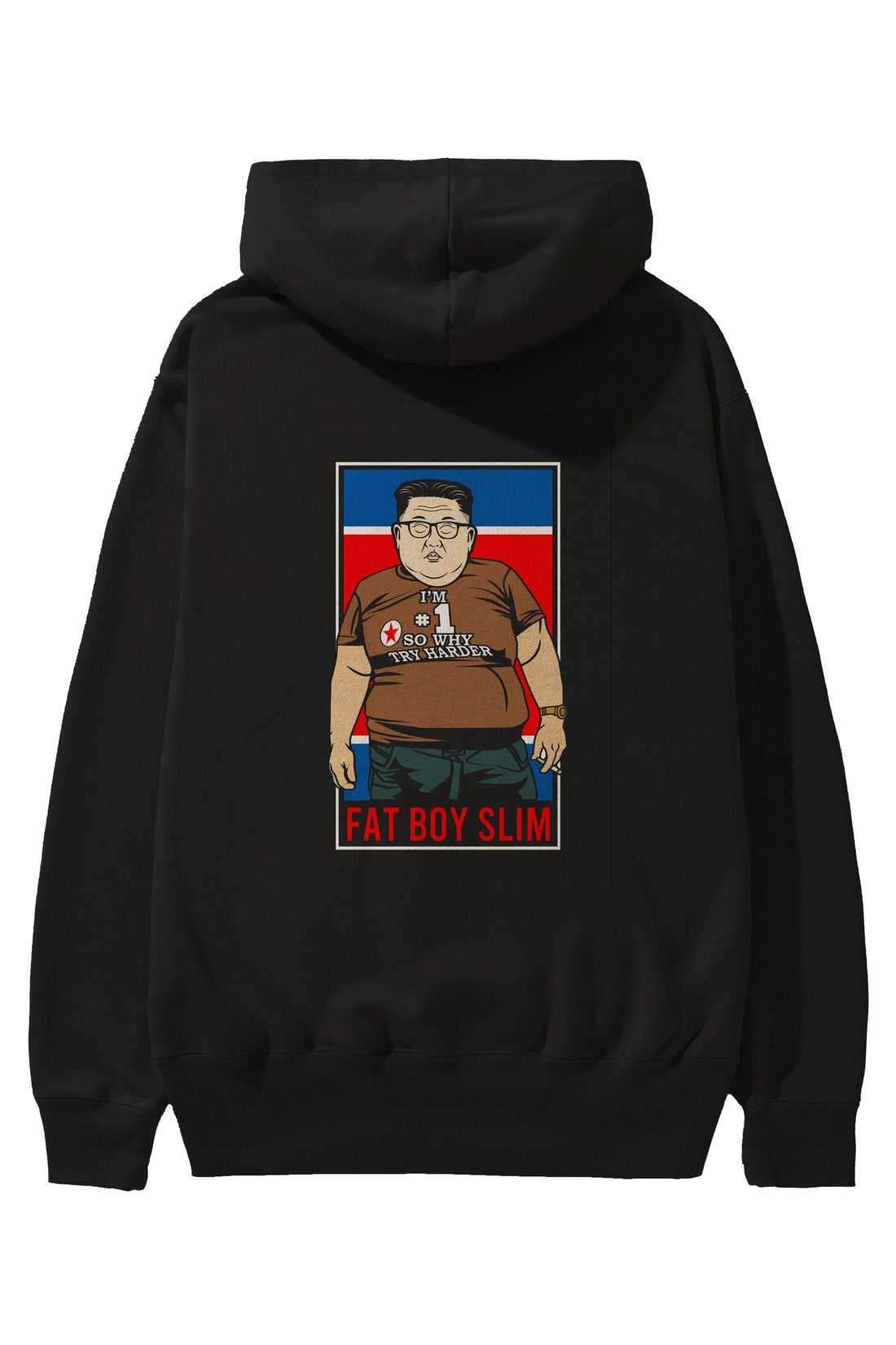 Fat Boy Slim Kim Jong Un Arka Baskılı Hoodie Oversize Kapüşonlu Sweatshirt Erkek Kadın Unisex
