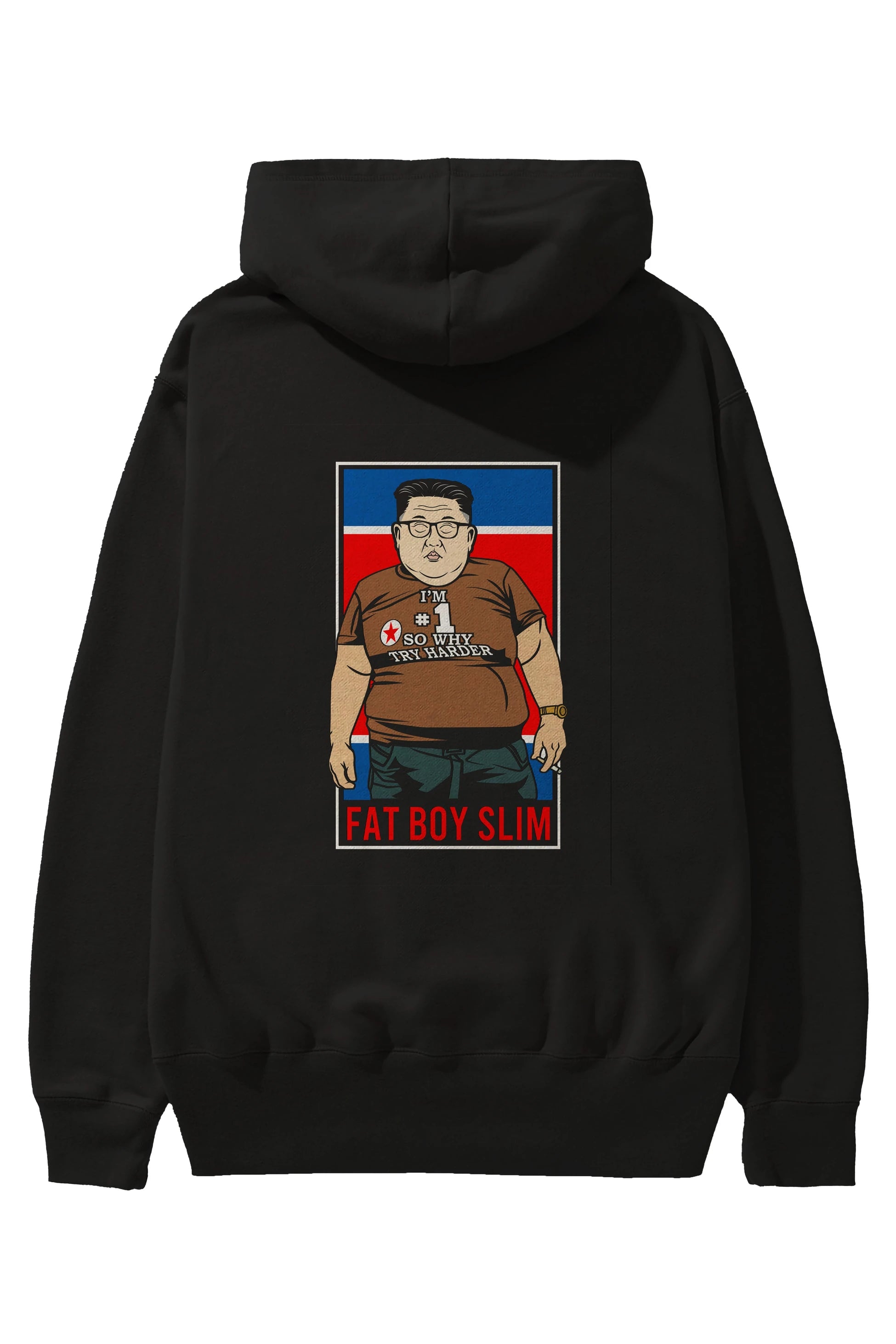 Fat Boy Slim Kim Jong Un Arka Baskılı Hoodie Oversize Kapüşonlu Sweatshirt Erkek Kadın Unisex
