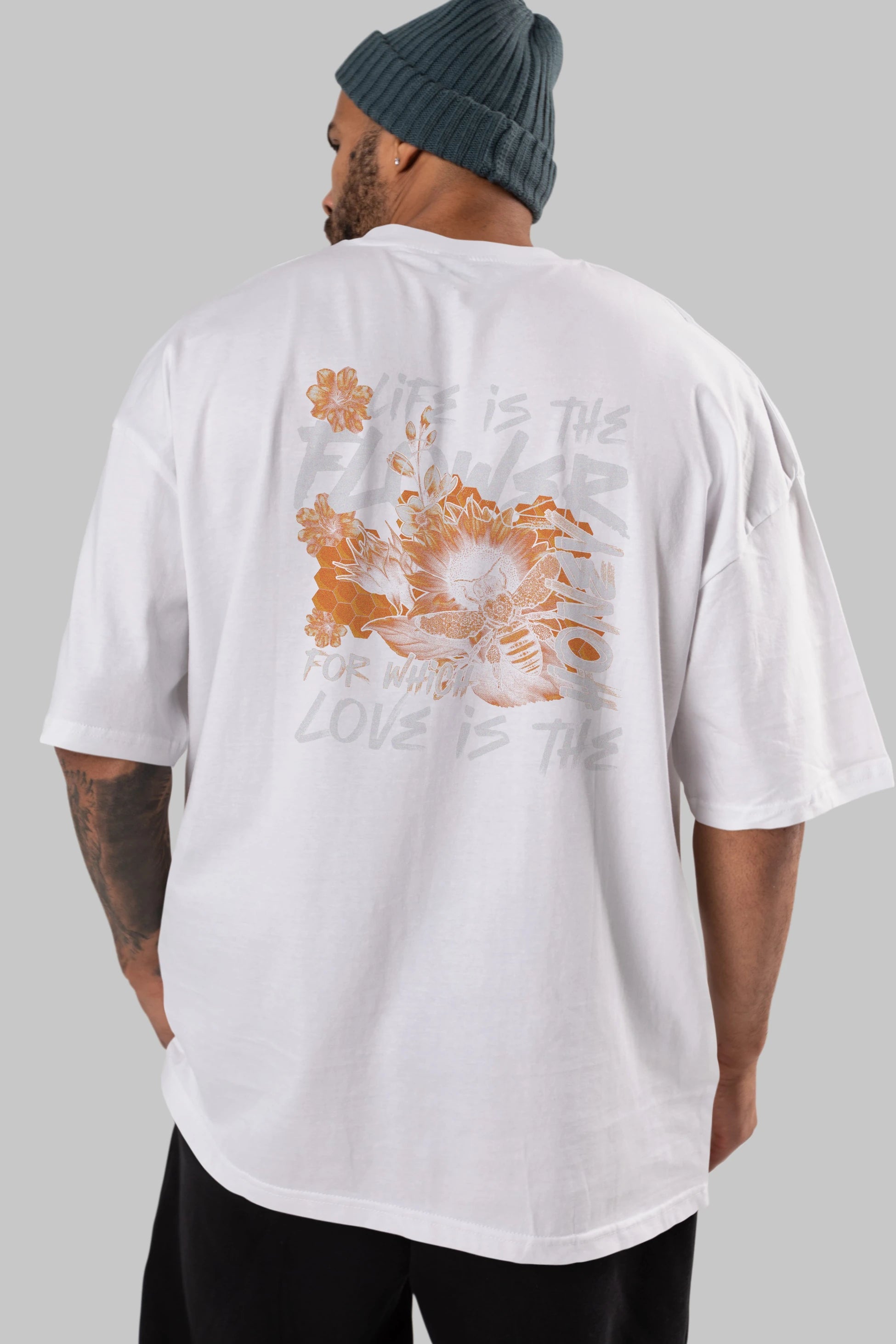 Life is the flower for which love is the honey Arka Baskılı Oversize t-shirt Erkek Kadın Unisex