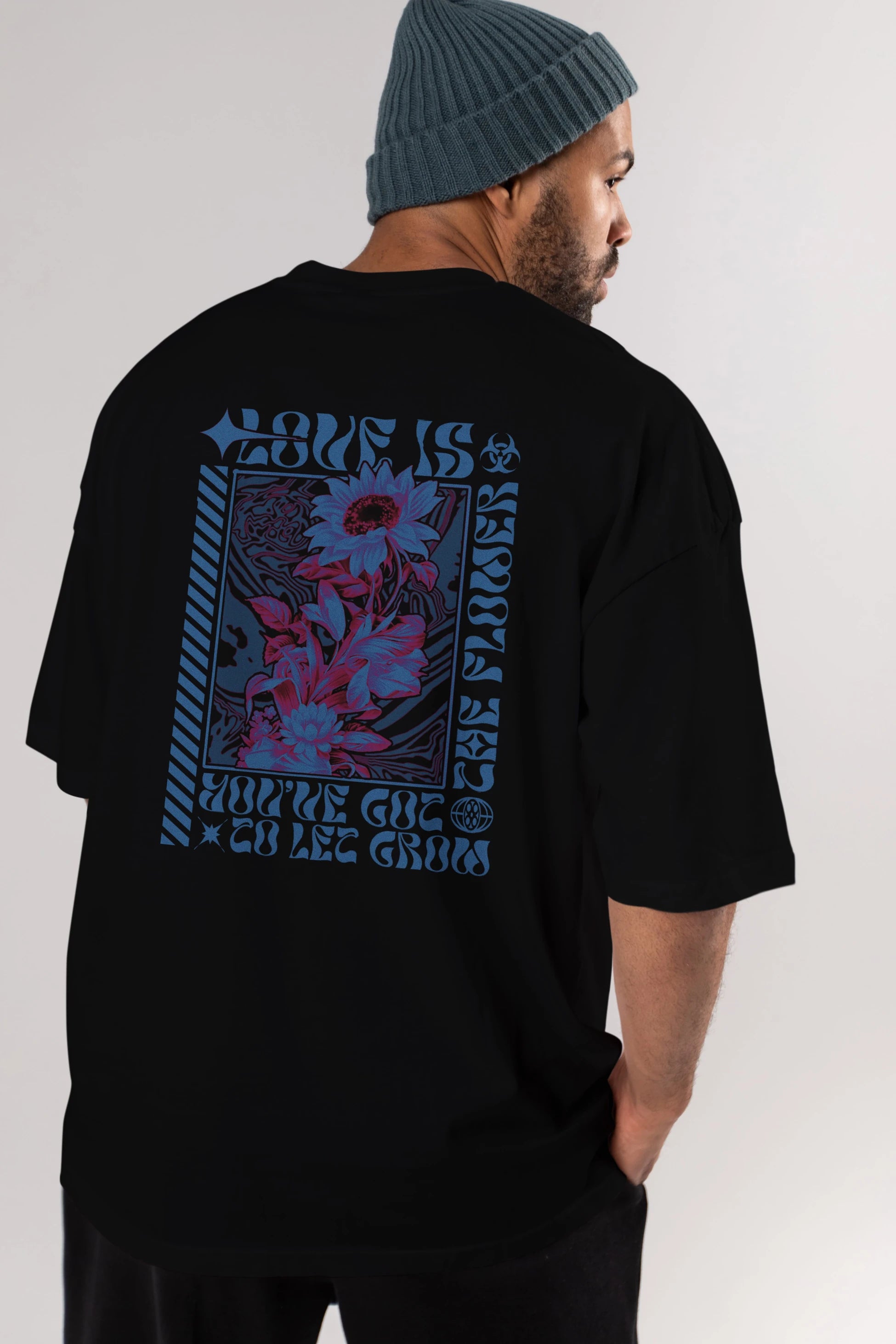 Love is the flower you've got to let grow Arka Baskılı Oversize t-shirt Erkek Kadın Unisex