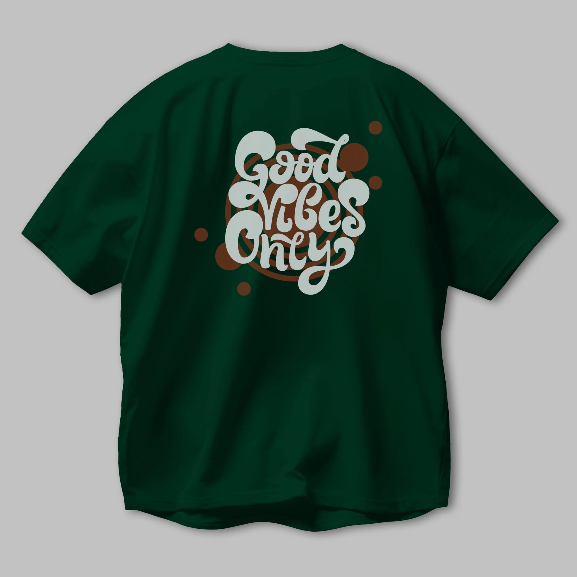 Good Vibes Only Yazılı Arka Baskılı Oversize t-shirt Erkek Kadın Unisex