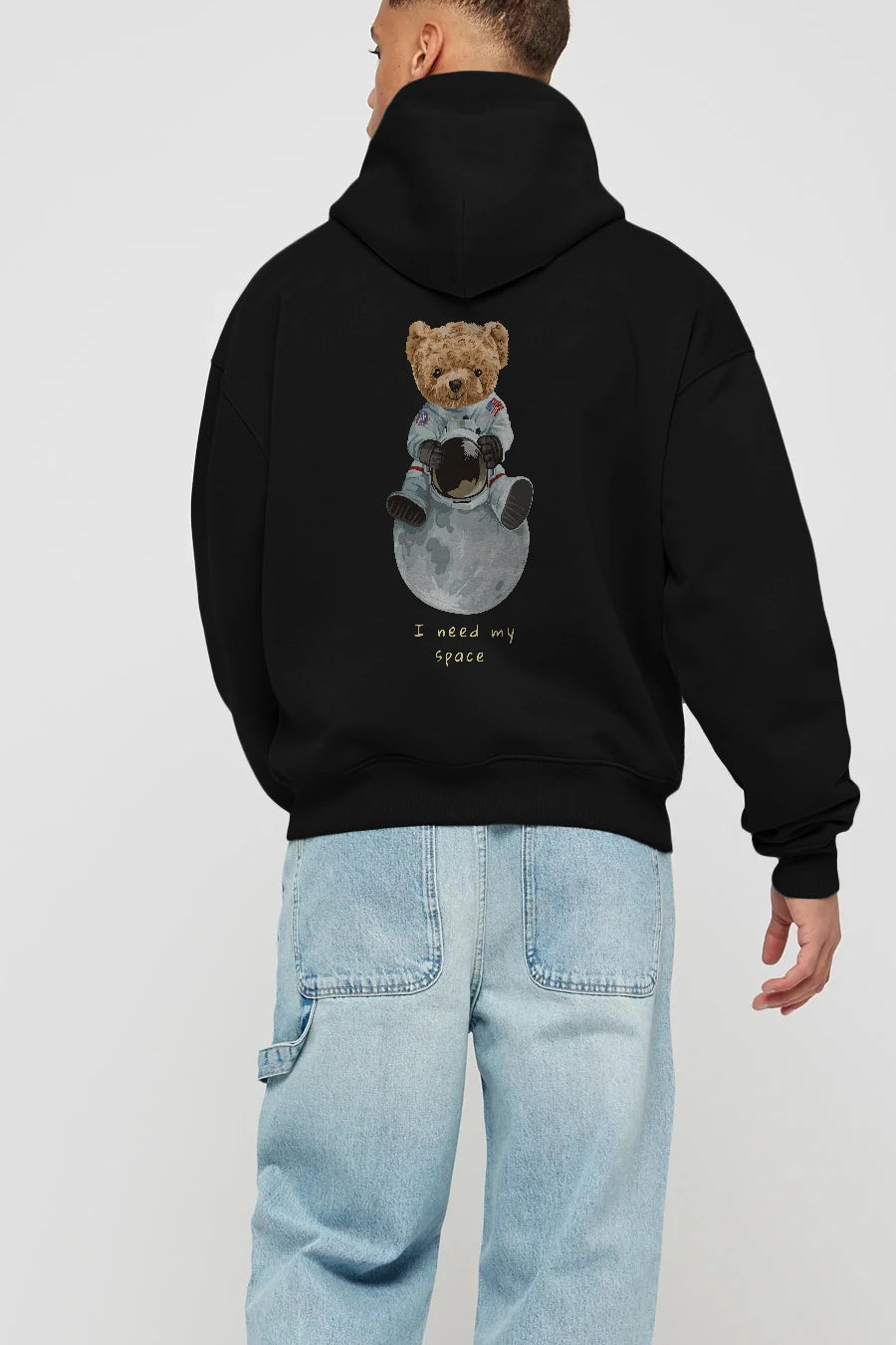 Teddy Bear I Need My Space Arka Baskılı Hoodie Oversize Kapüşonlu Sweatshirt Erkek Kadın Unisex