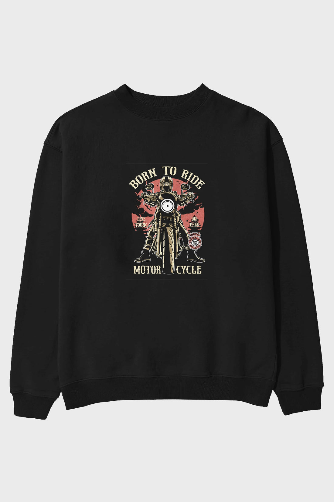 Born To Ride Ön Baskılı Oversize Sweatshirt Erkek Kadın Unisex