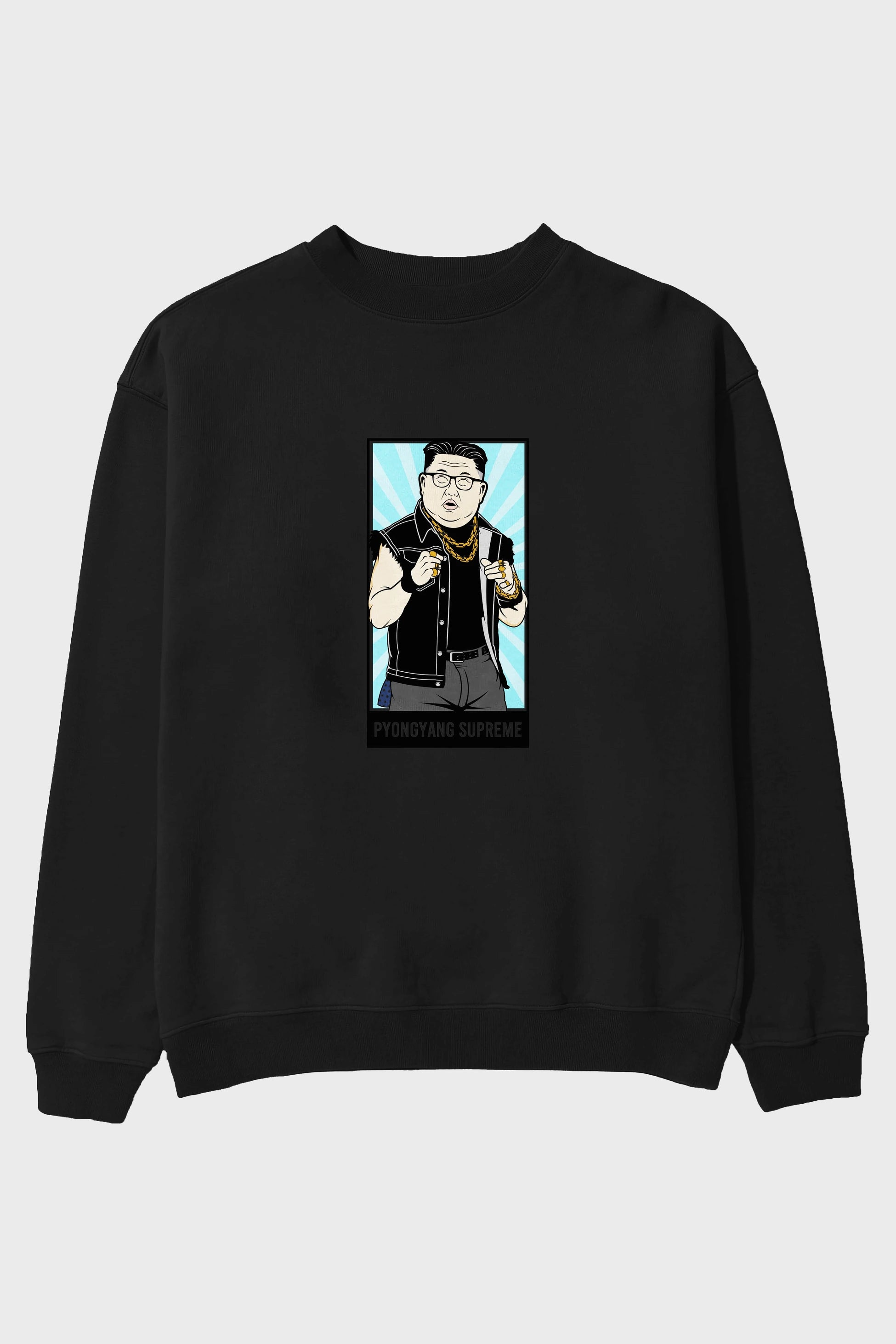 Kim Jong Un Pyongyang Supreme Ön Baskılı Oversize Sweatshirt Erkek Kadın Unisex