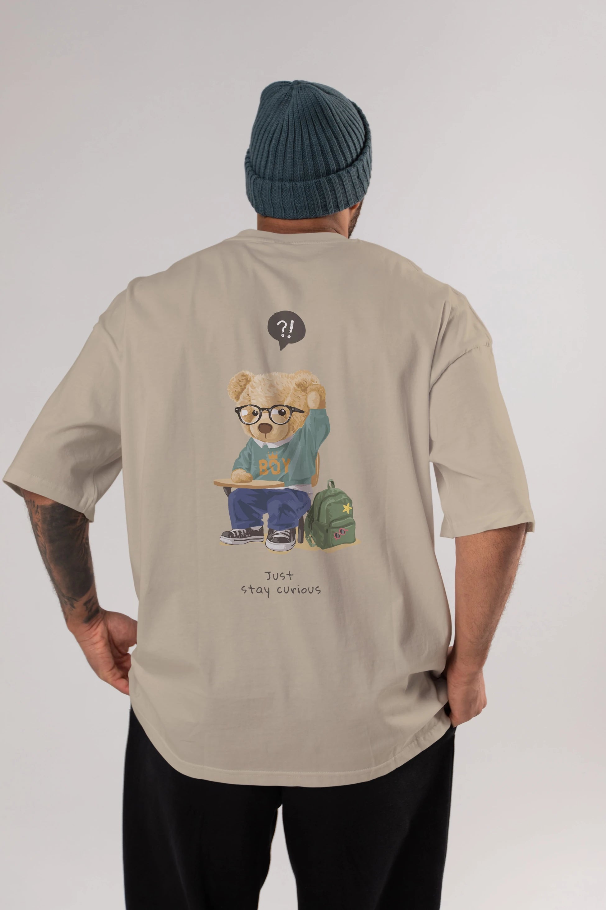 Teddy Bear Just Stay Curious Arka Baskılı Oversize t-shirt Erkek Kadın Unisex %100 Pamuk