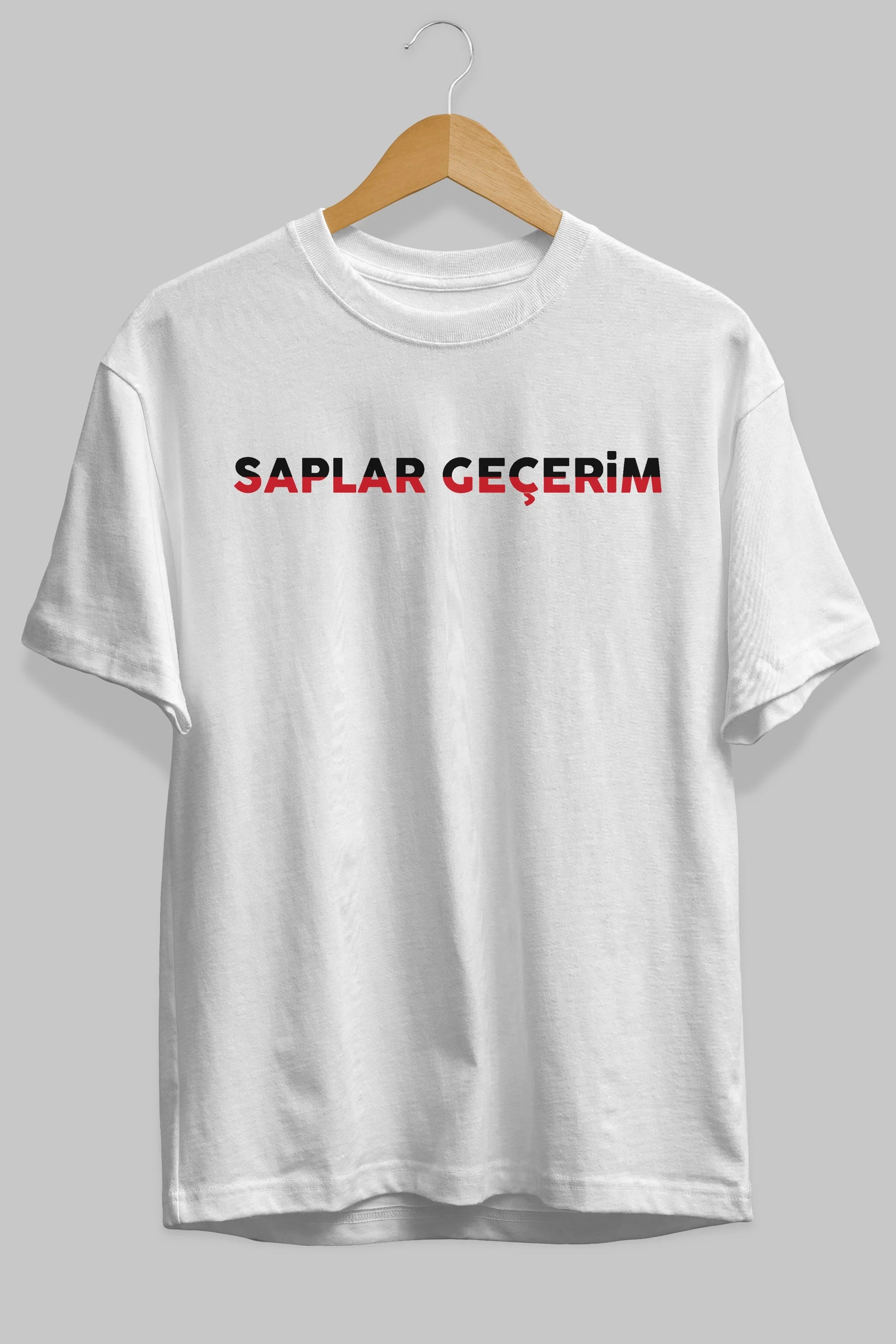 Saplar Geçerim Ön Baskılı Oversize t-shirt %100 pamuk Erkek Kadın Unisex