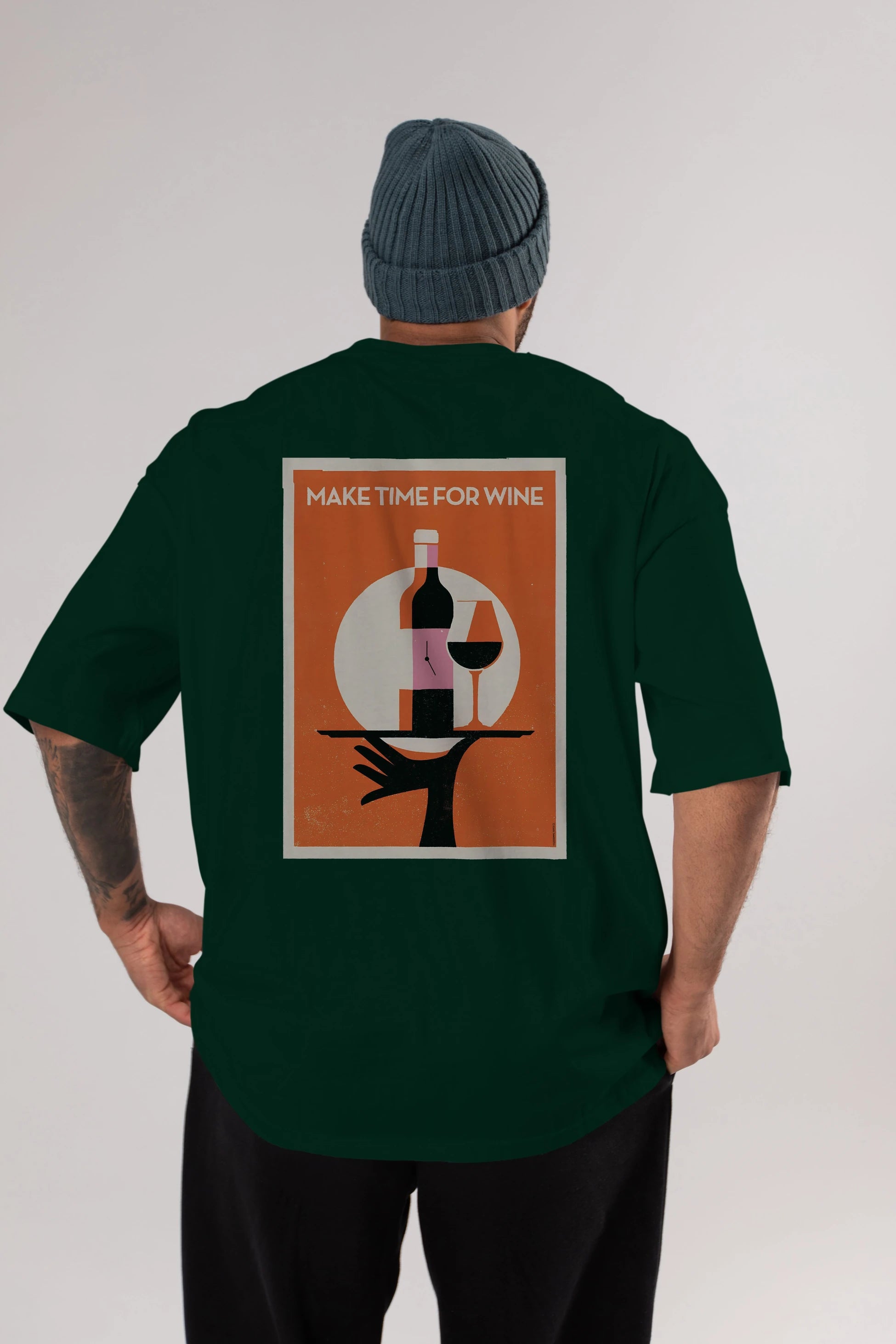 Make Time For Wine Arka Baskılı Oversize t-shirt Erkek Kadın Unisex %100 Pamuk Bisiklet Yaka tişort