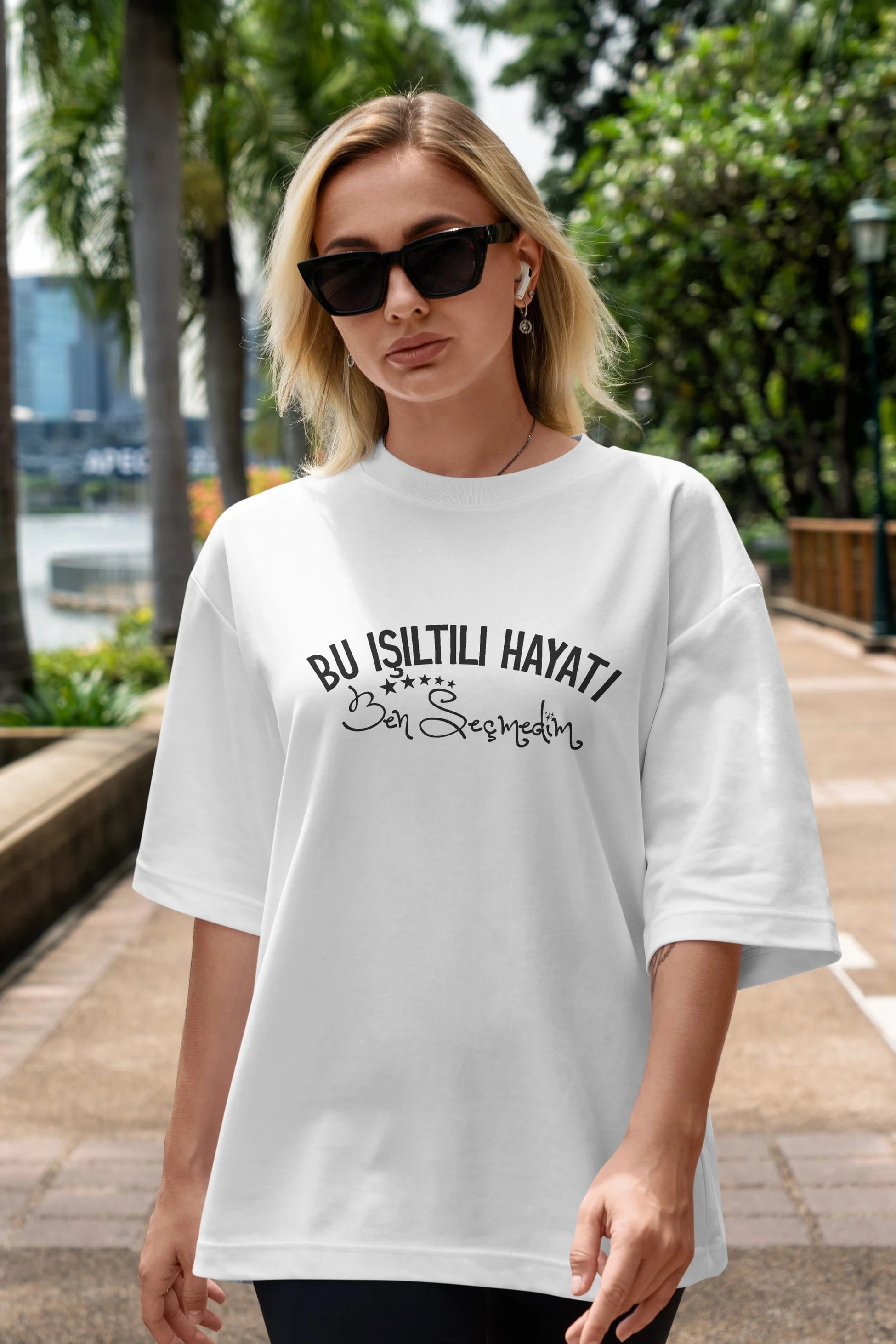 Bu Işıltılı Hayatı Ben Seçmedim Ön Baskılı Oversize t-shirt %100 pamuk Erkek Kadın Unisex