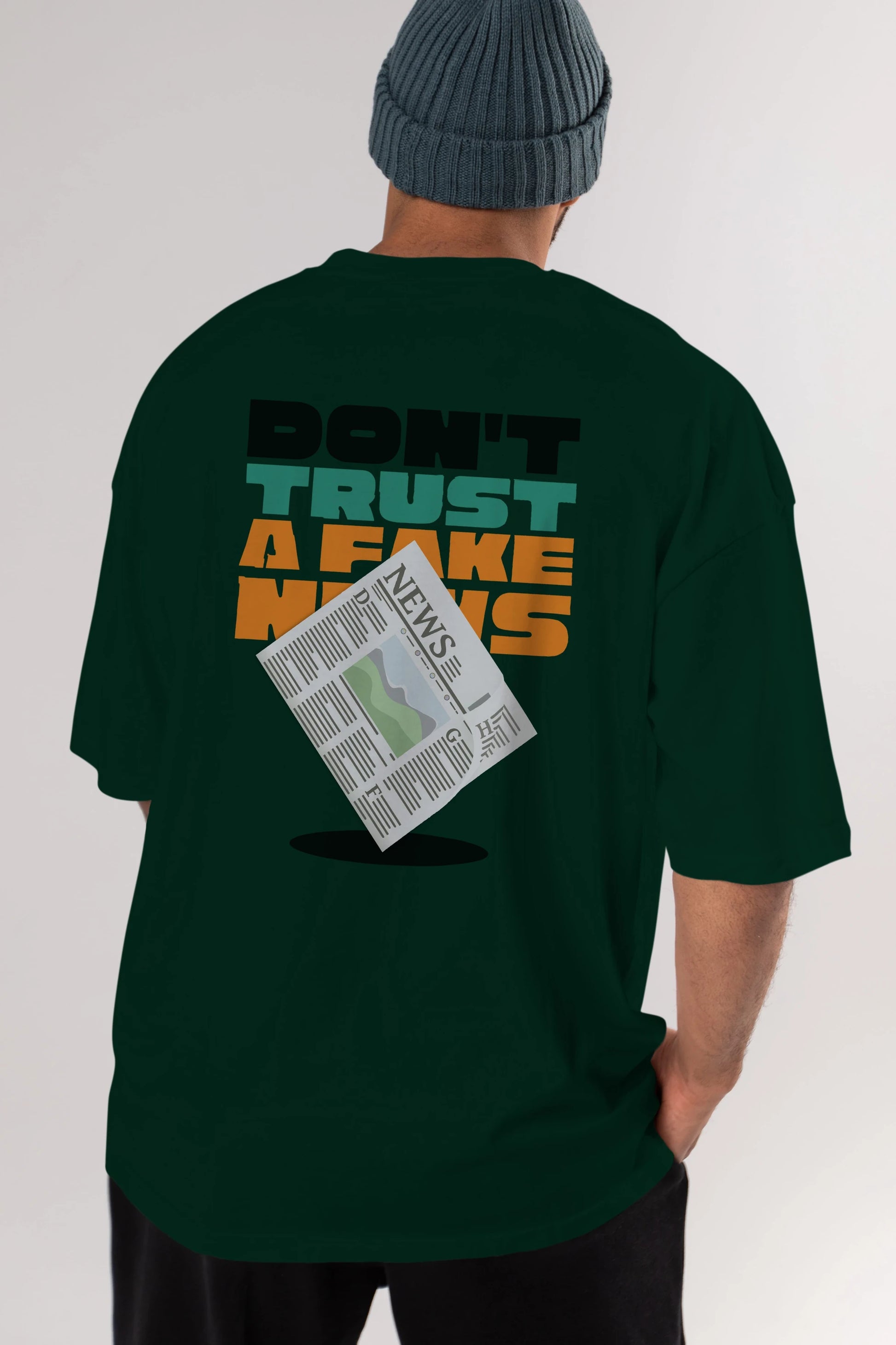 Dont Trust a Fake News Yazılı Arka Baskılı Oversize t-shirt Erkek Kadın Unisex