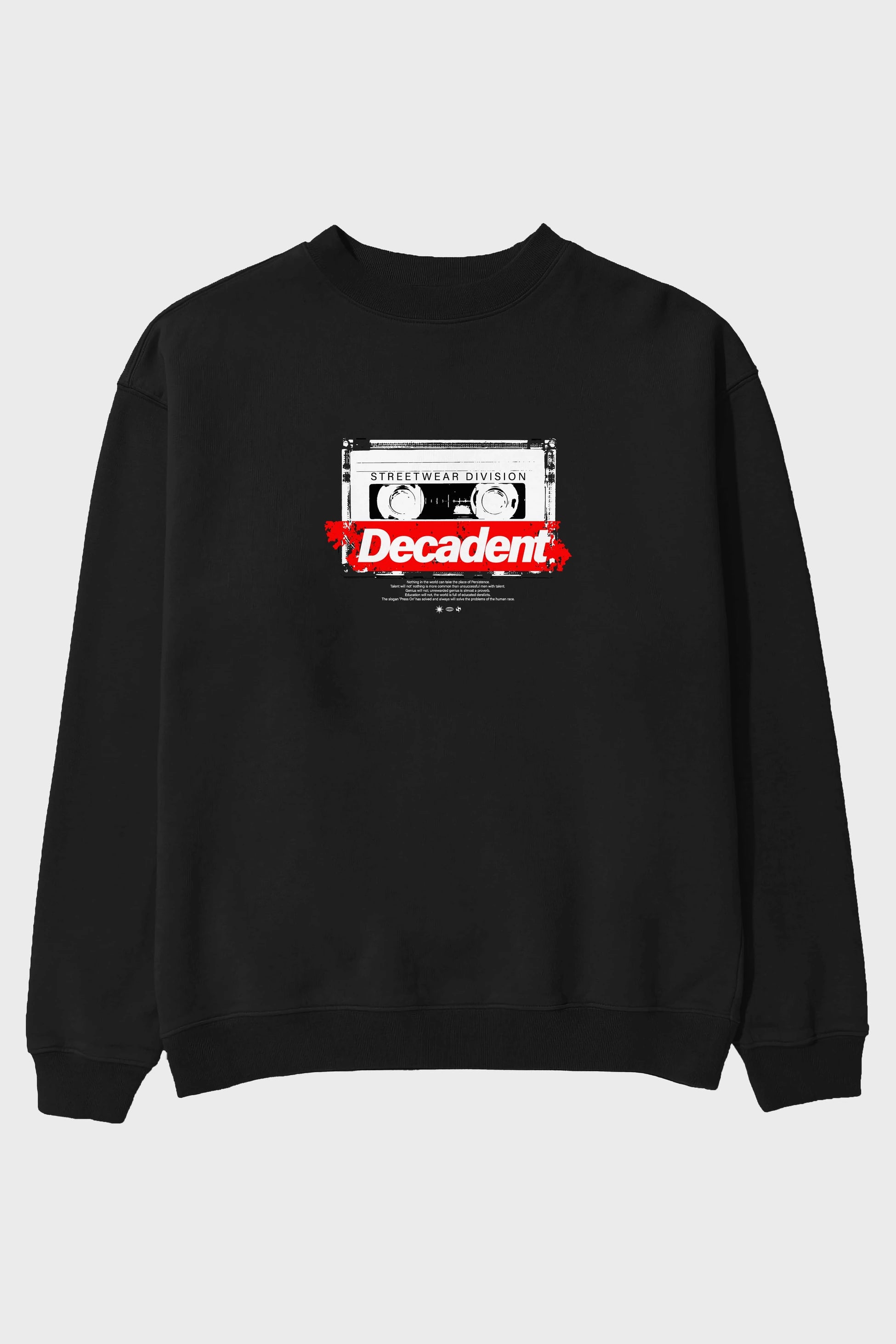 Decadent Ön Baskılı Oversize Sweatshirt Erkek Kadın Unisex