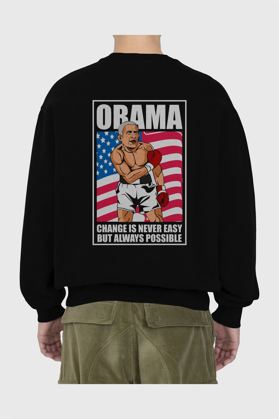 Obama Arka Baskılı Oversize Sweatshirt Erkek Kadın Unisex