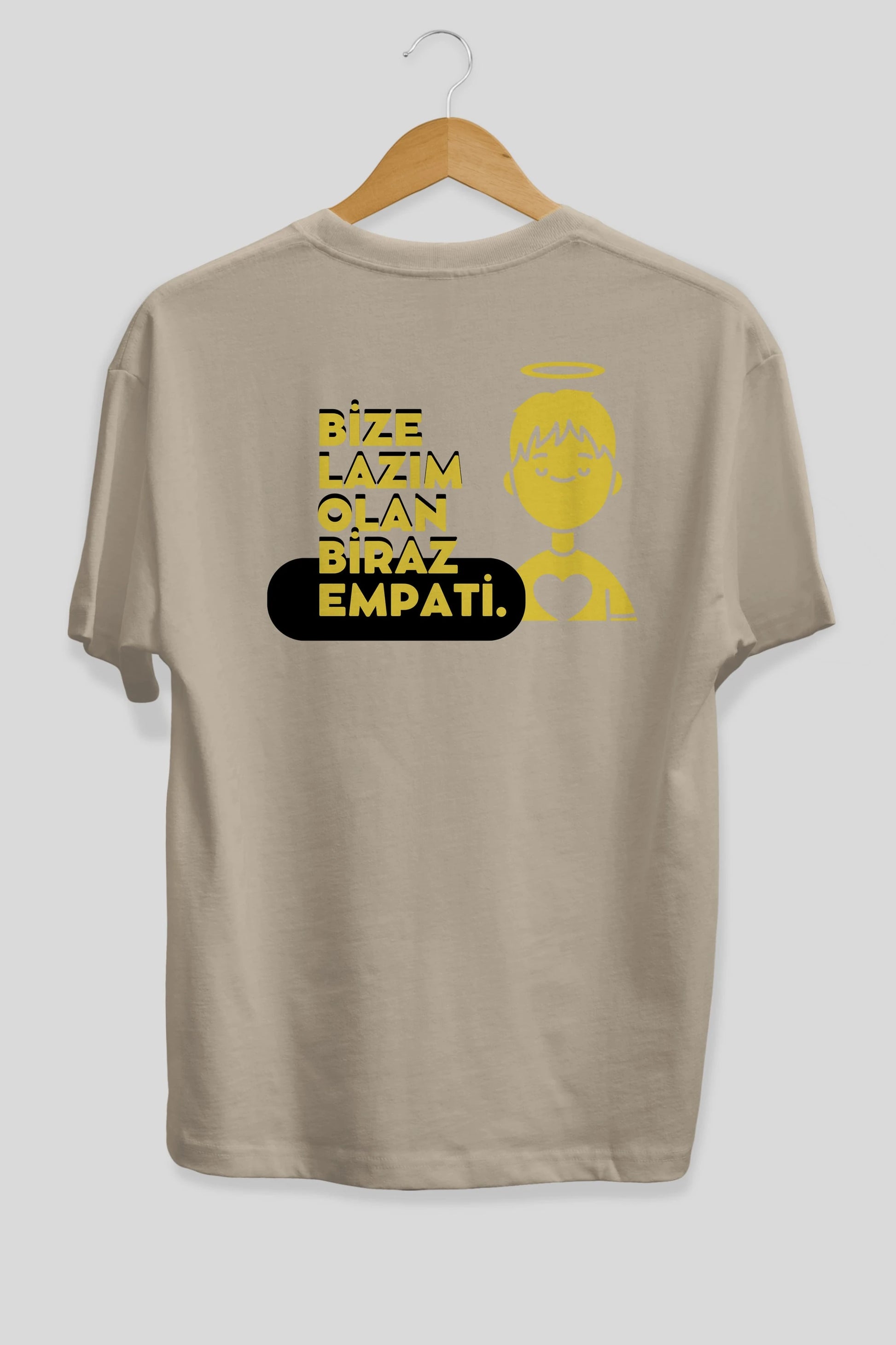 Bize Lazım Olan Biraz Empati Arka Baskılı Oversize t-shirt Erkek Kadın Unisex
