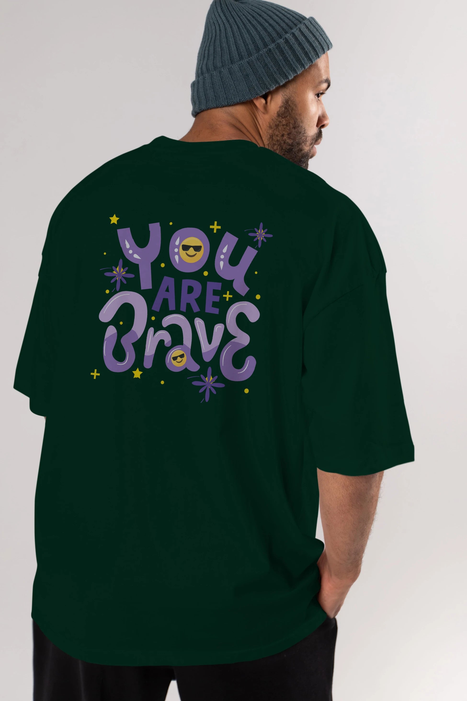 You Are Brave Yazılı Arka Baskılı Oversize t-shirt Erkek Kadın Unisex