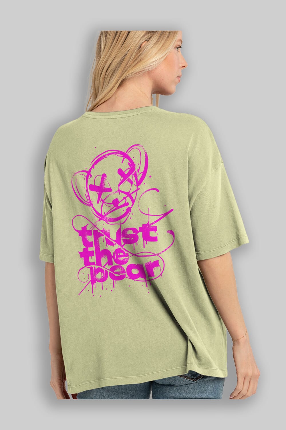 Trust The Bear 2 Arka Baskılı Oversize t-shirt Erkek Kadın Unisex
