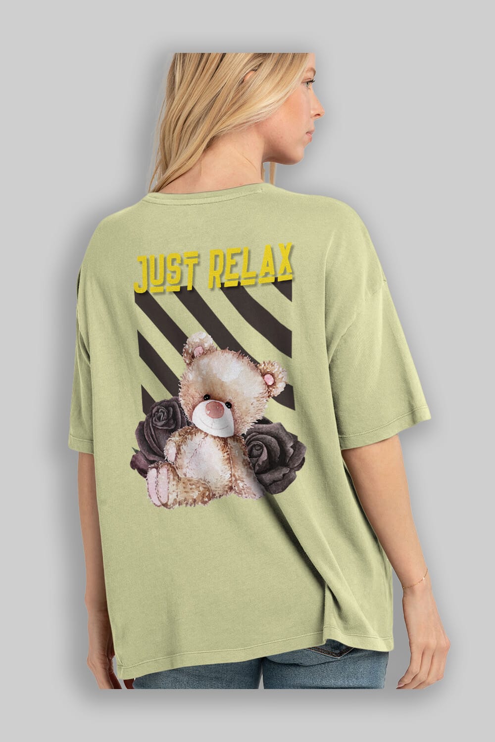 Just Relax Teddy Bear Arka Baskılı Oversize t-shirt Erkek Kadın Unisex