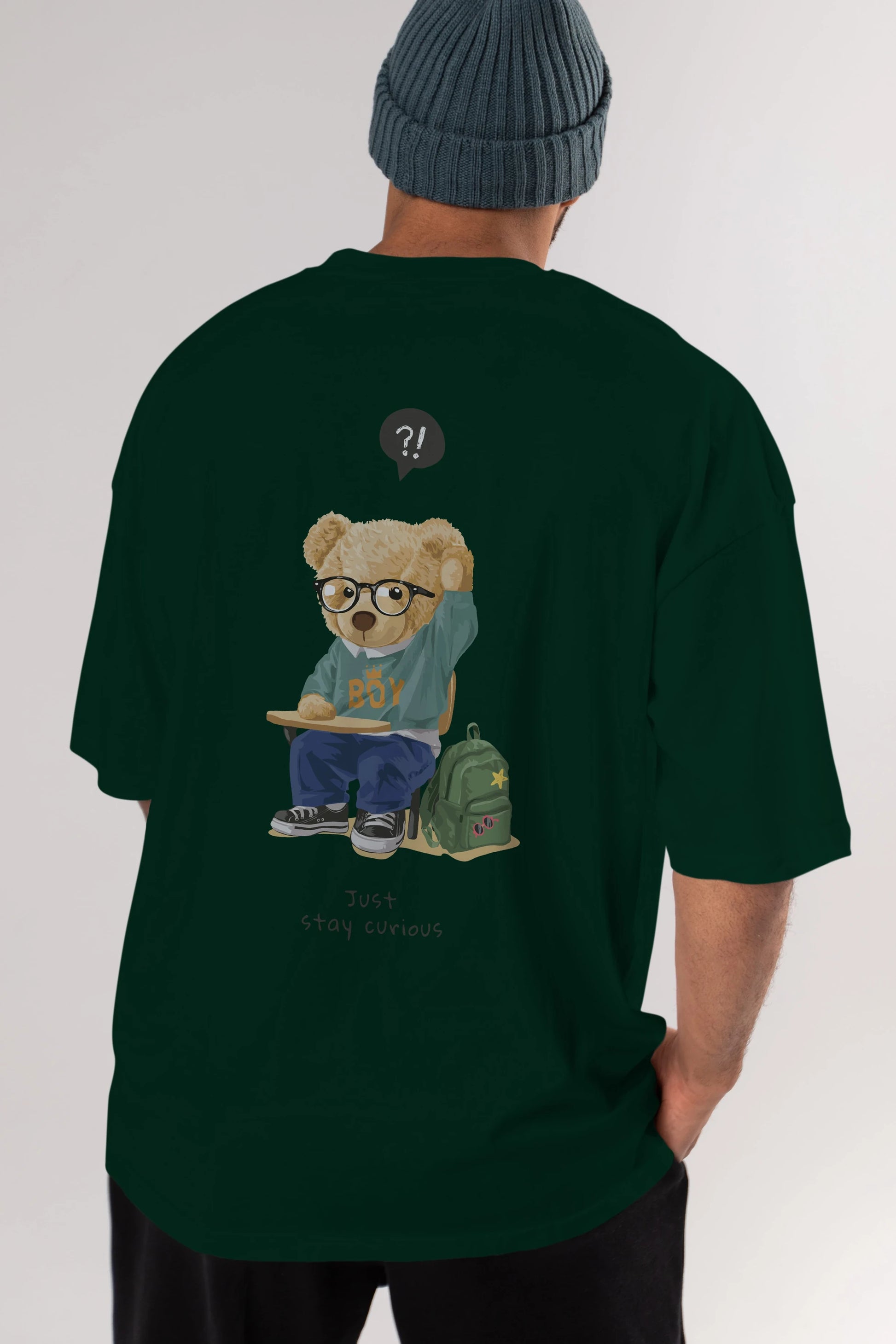 Teddy Bear Just Stay Curious Arka Baskılı Oversize t-shirt Erkek Kadın Unisex %100 Pamuk