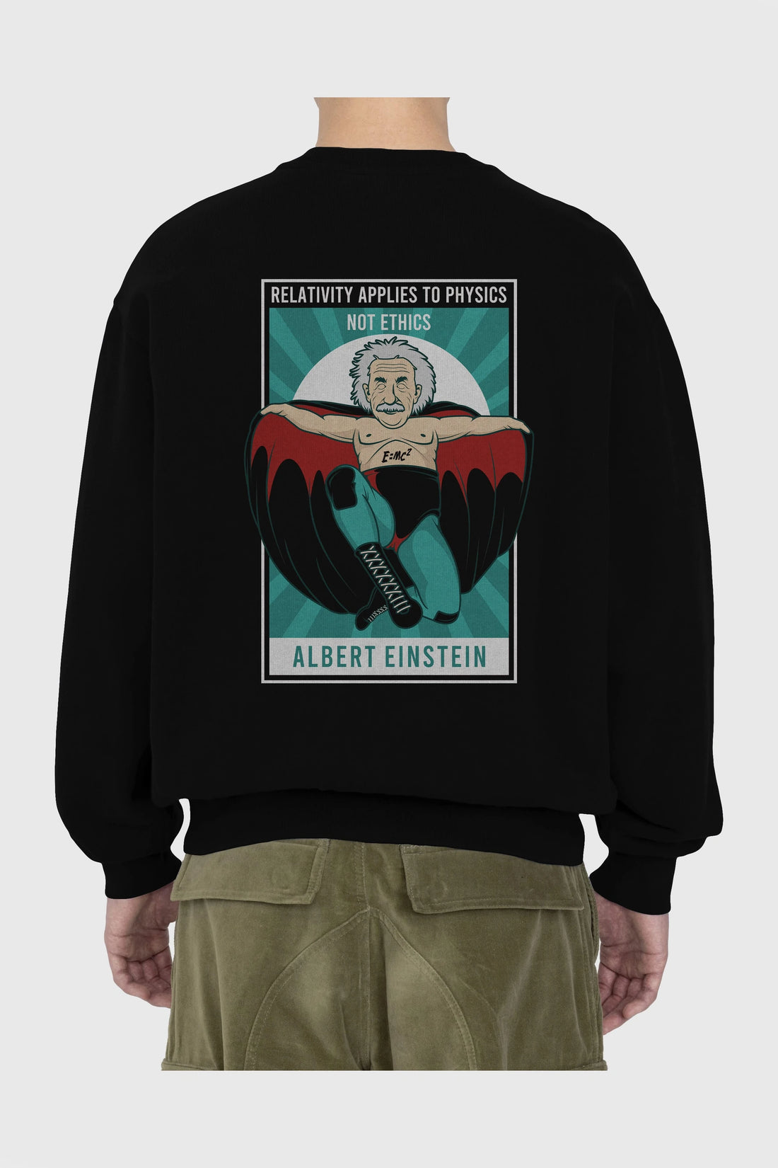 Nacho Libre Einstein Arka Baskılı Oversize Sweatshirt Erkek Kadın Unisex