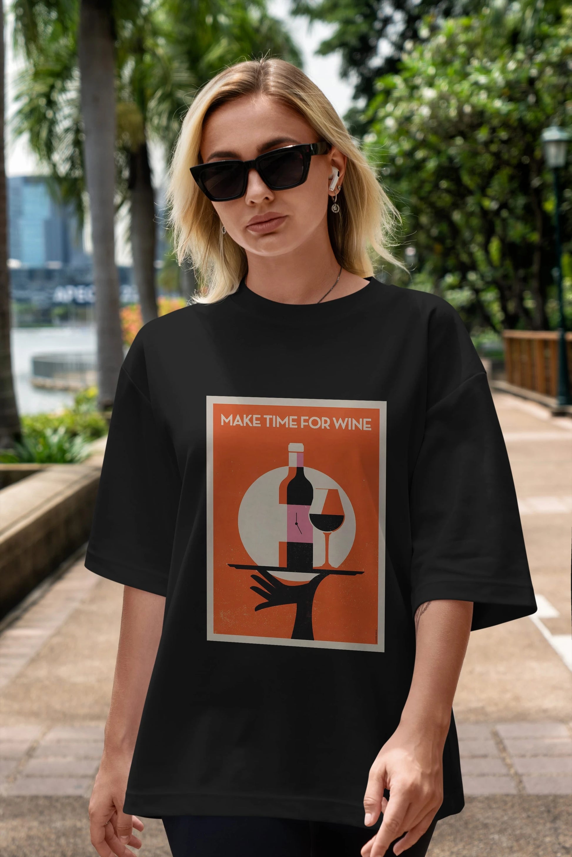 Make Time For Wine Ön Baskılı Oversize t-shirt Erkek Kadın Unisex %100 Pamuk Bisiklet Yaka tişort