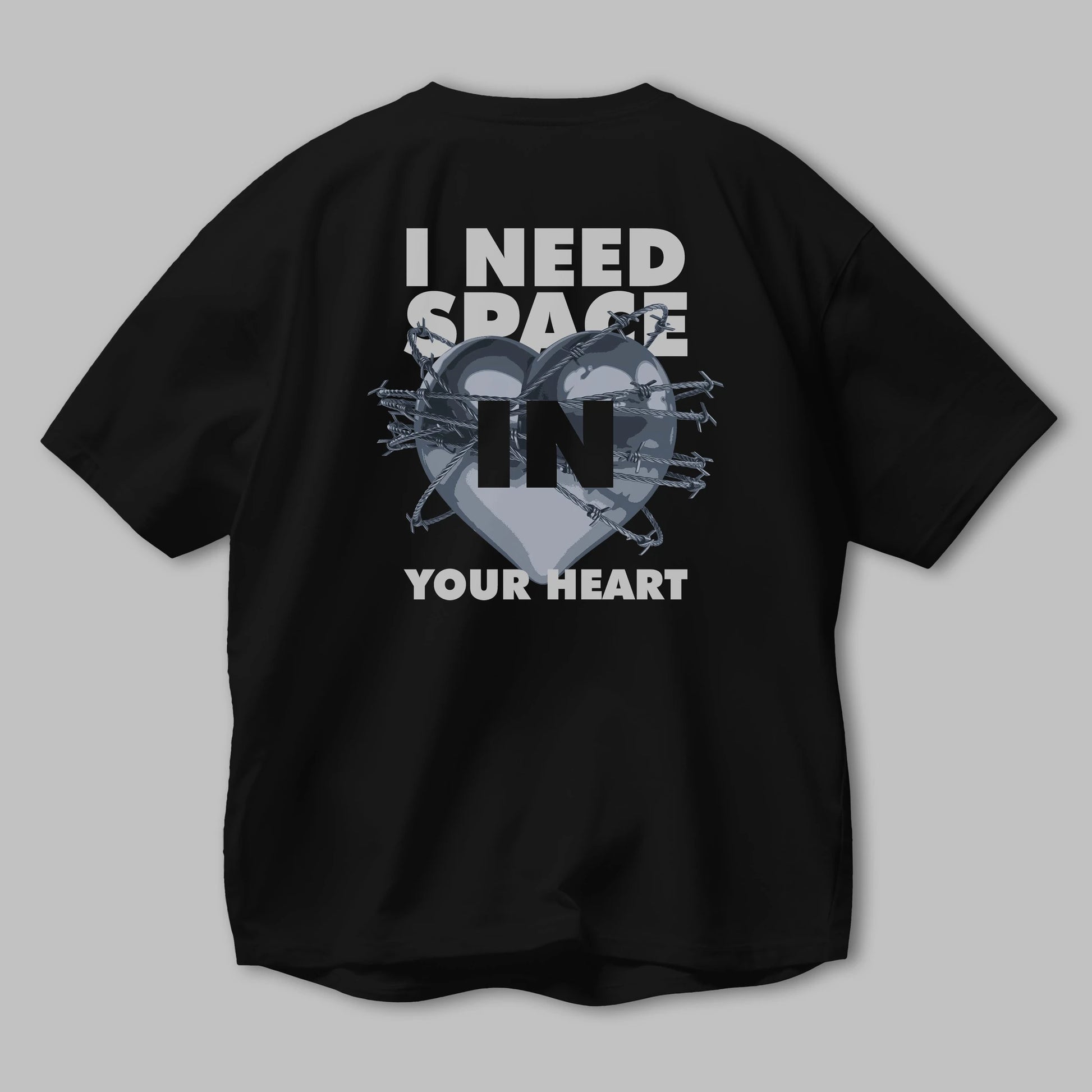 I Need Space Your Heart Arka Baskılı Oversize t-shirt Erkek Kadın Unisex