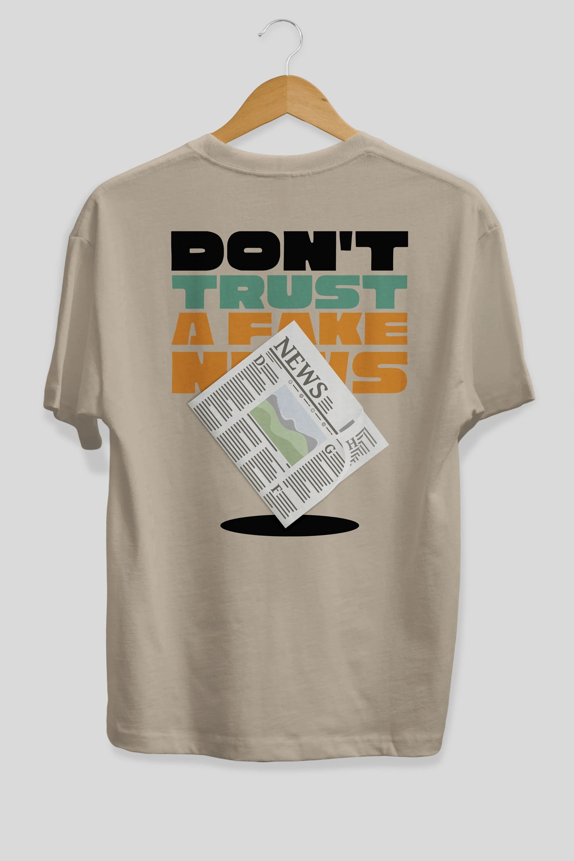 Dont Trust a Fake News Yazılı Arka Baskılı Oversize t-shirt Erkek Kadın Unisex