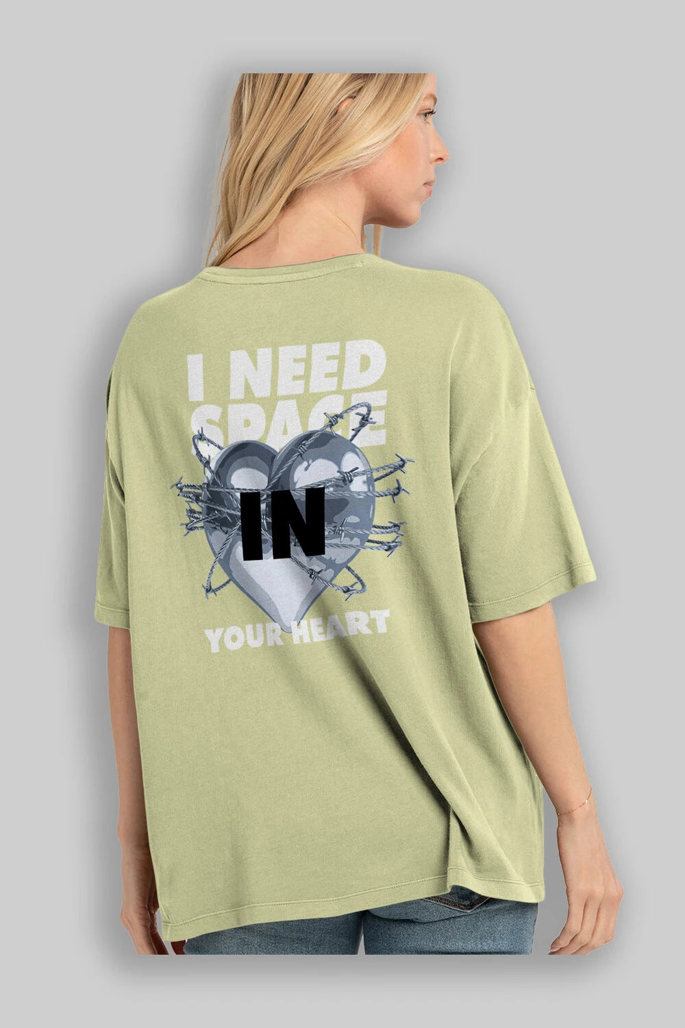 I Need Space Your Heart Arka Baskılı Oversize t-shirt Erkek Kadın Unisex