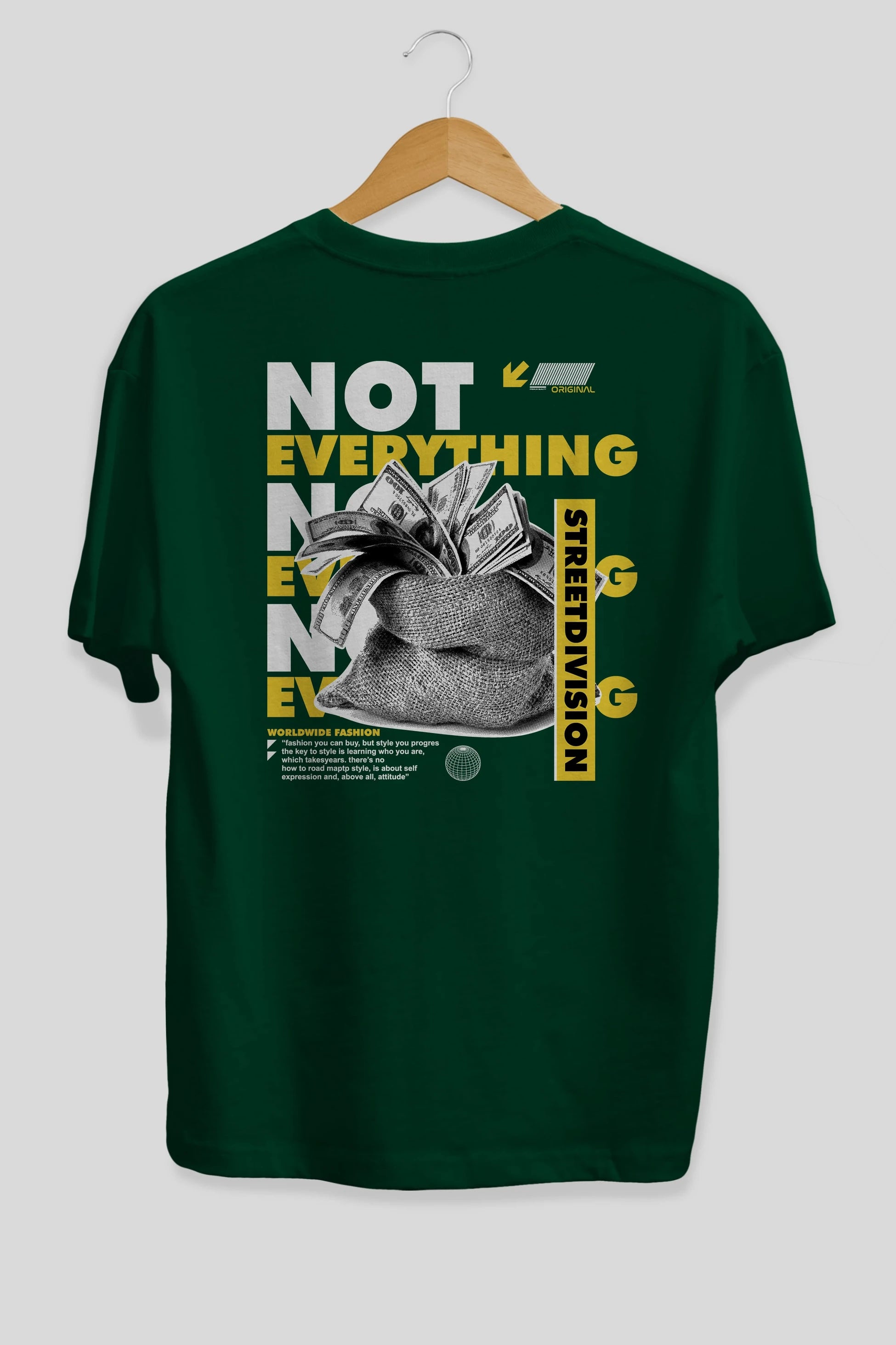 Not Everything Arka Baskılı Oversize t-shirt Erkek Kadın Unisex
