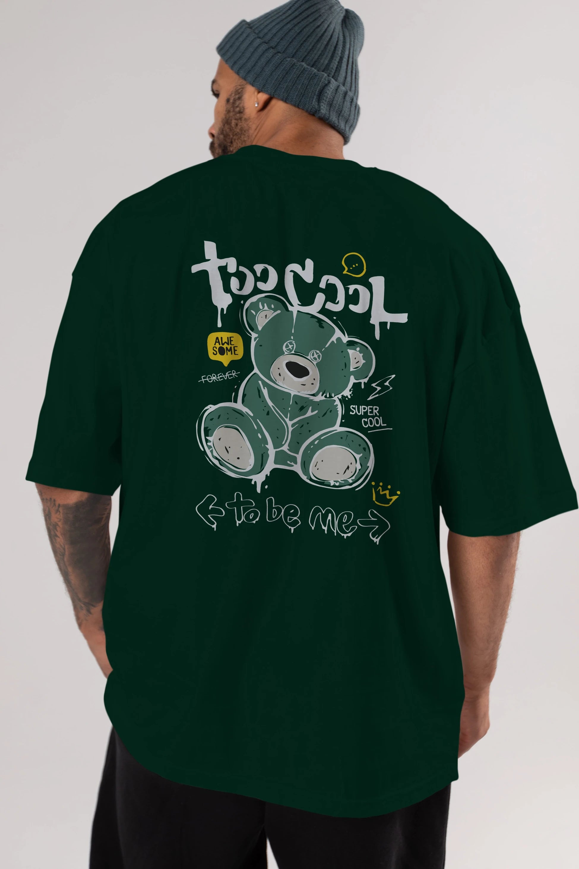 Too Cool Bear Arka Baskılı Oversize t-shirt Erkek Kadın Unisex