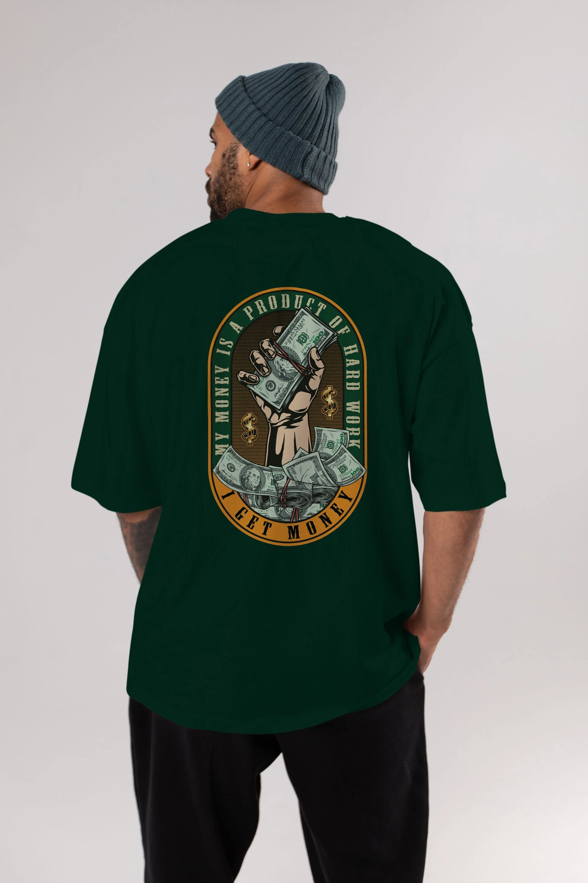 I Get Money Arka Baskılı Oversize t-shirt Erkek Kadın Unisex