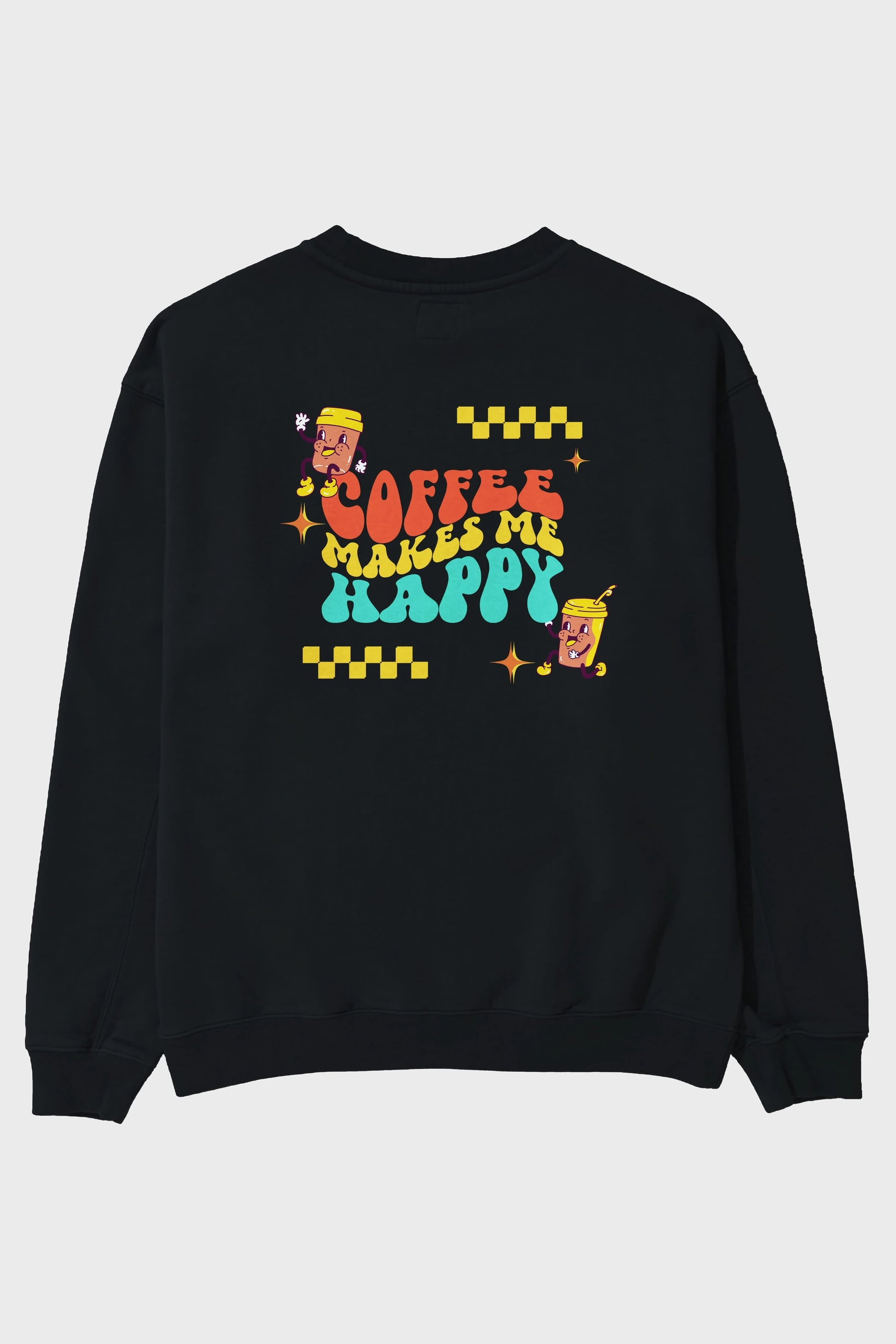 Coffee Makes Me Happy Yazılı Arka Baskılı Oversize Sweatshirt Erkek Kadın Unisex
