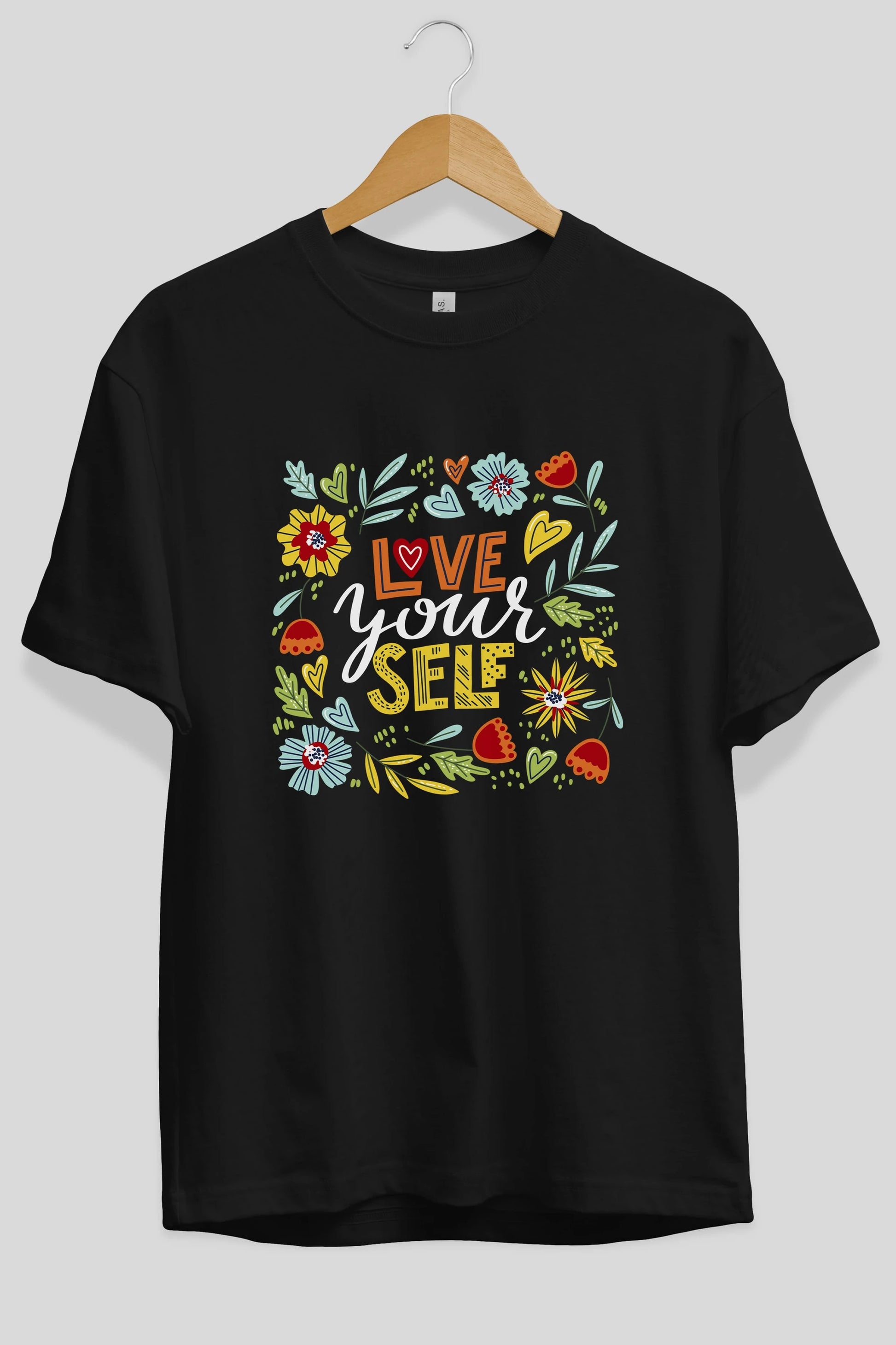 Love Yourself Yazılı Ön Baskılı Oversize t-shirt Erkek Kadın Unisex
