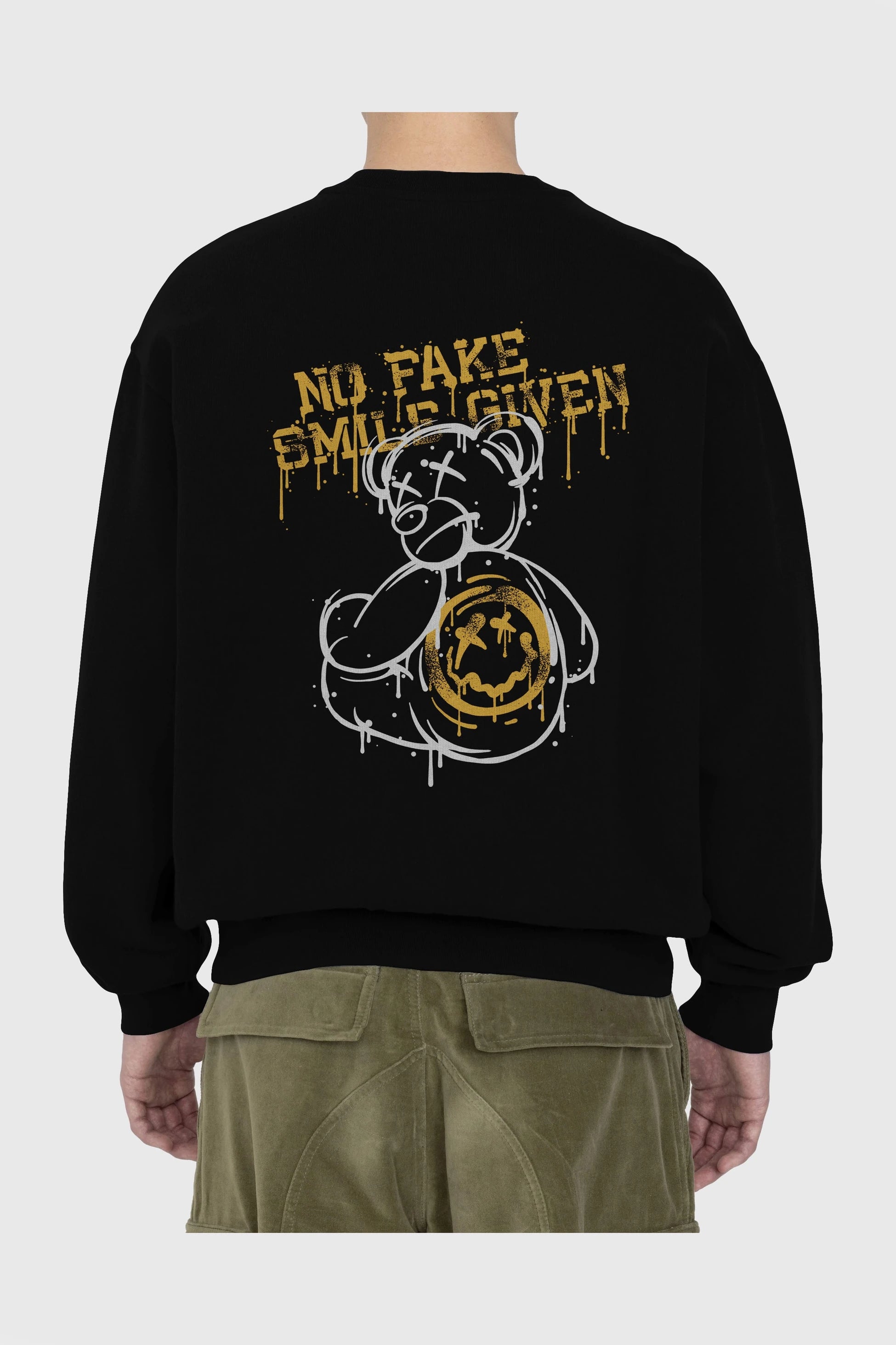 No Fake Smile Given Bear Arka Baskılı Oversize Sweatshirt Erkek Kadın Unisex