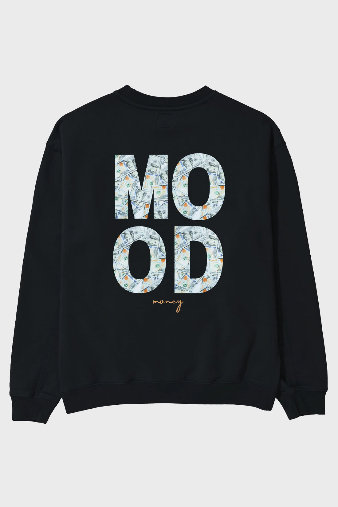 Mood Money Yazılı Arka Baskılı Oversize Sweatshirt Erkek Kadın Unisex