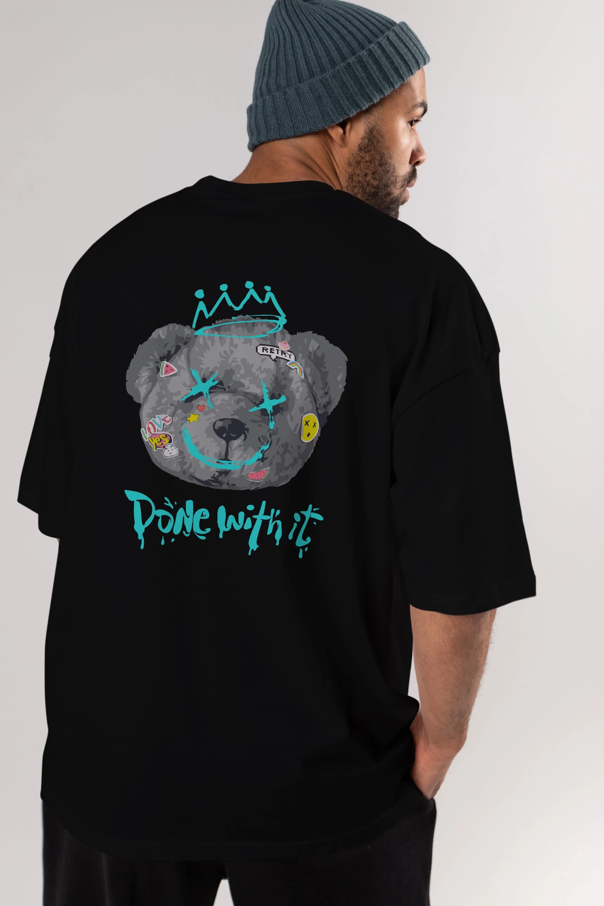 Done With it Bear Arka Baskılı Oversize t-shirt Erkek Kadın Unisex