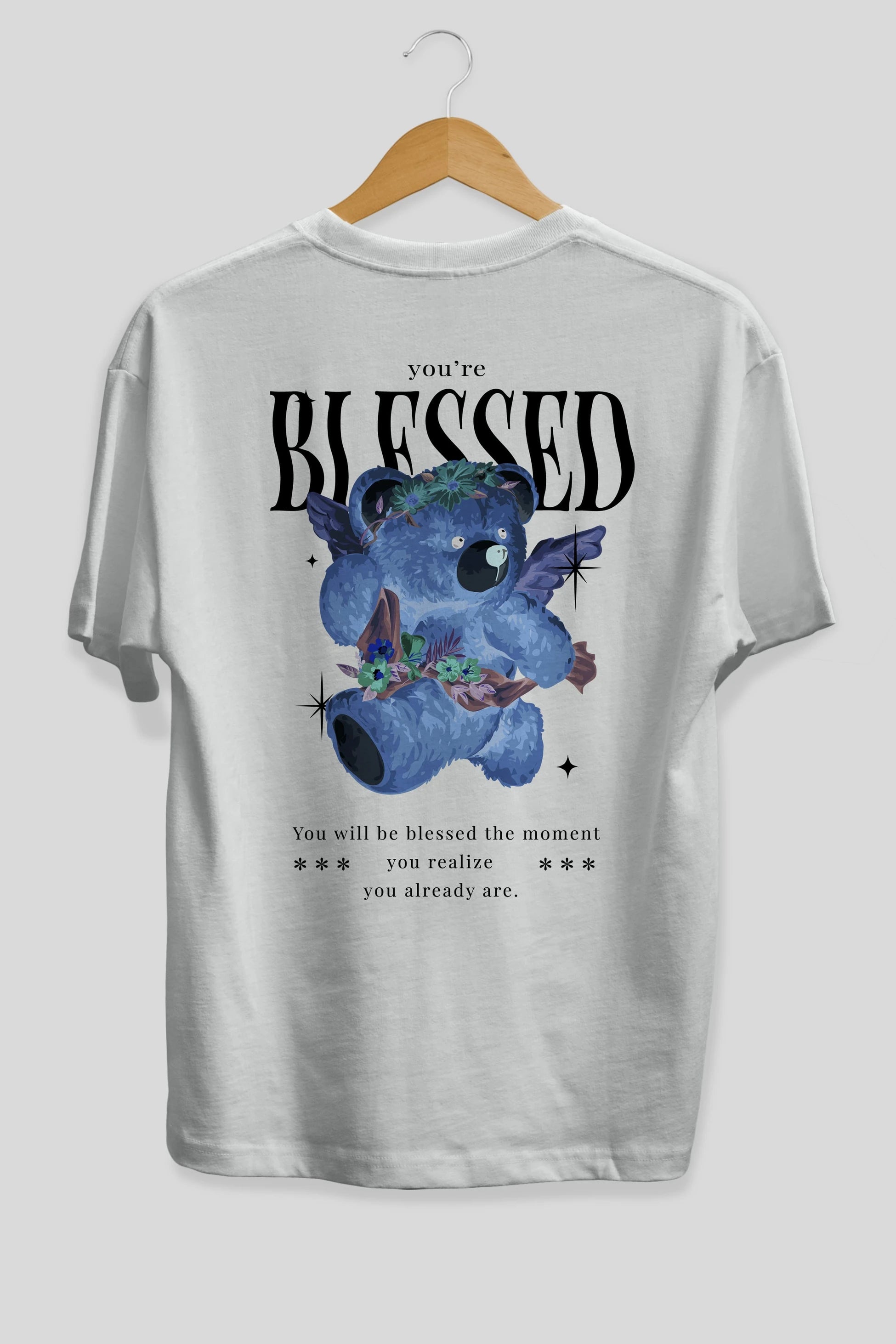 You are Blessed Bear Arka Baskılı Oversize t-shirt Erkek Kadın Unisex
