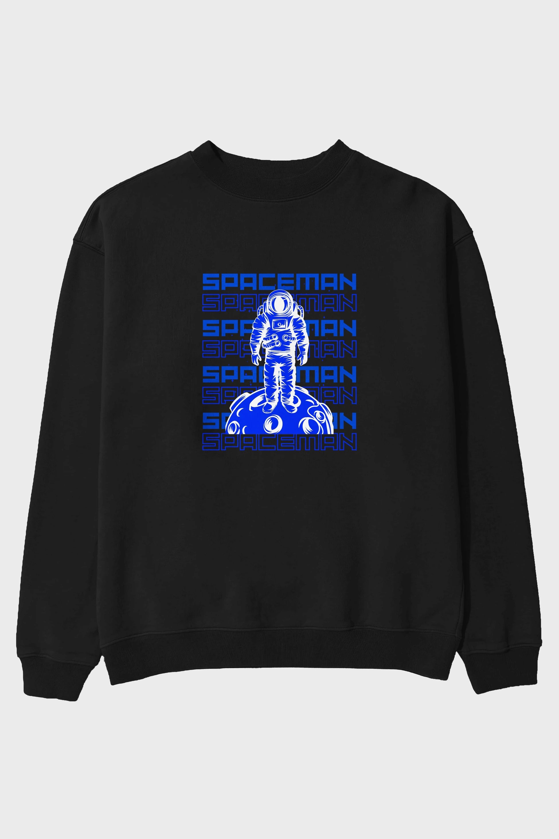 Spaceman Yazılı Ön Baskılı Oversize Sweatshirt Erkek Kadın Unisex