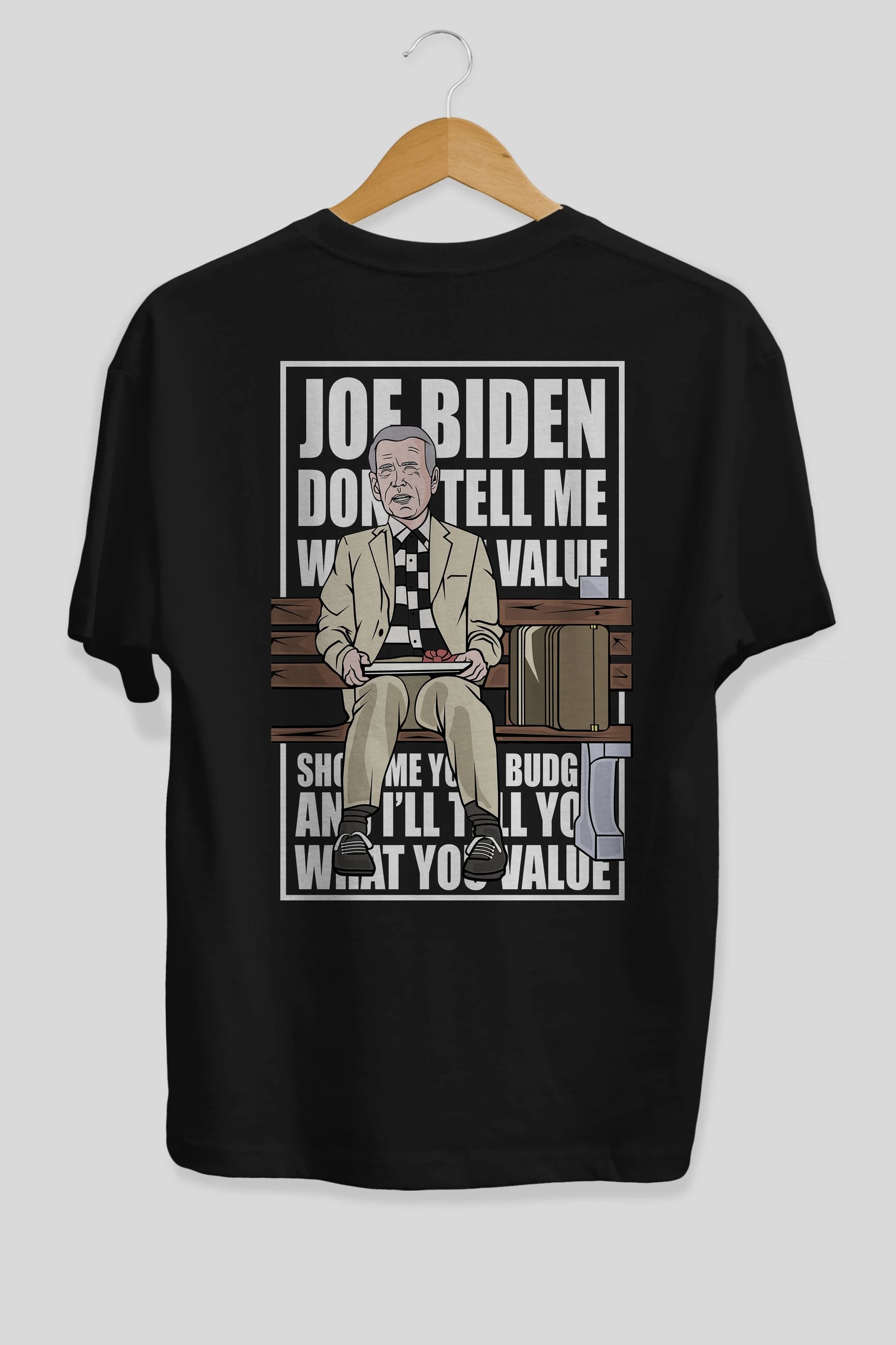 Joe Biden Forest Gump Arka Baskılı Oversize t-shirt Erkek Kadın Unisex %100 Pamuk tişort