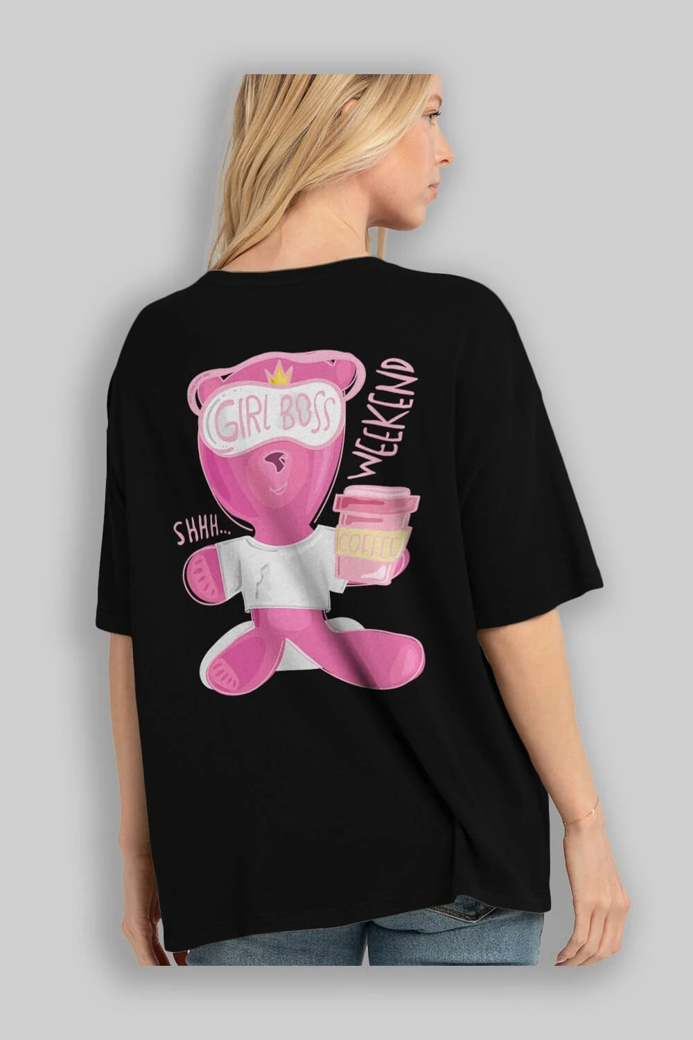 Girl Boss Bear Arka Baskılı Oversize t-shirt Erkek Kadın Unisex