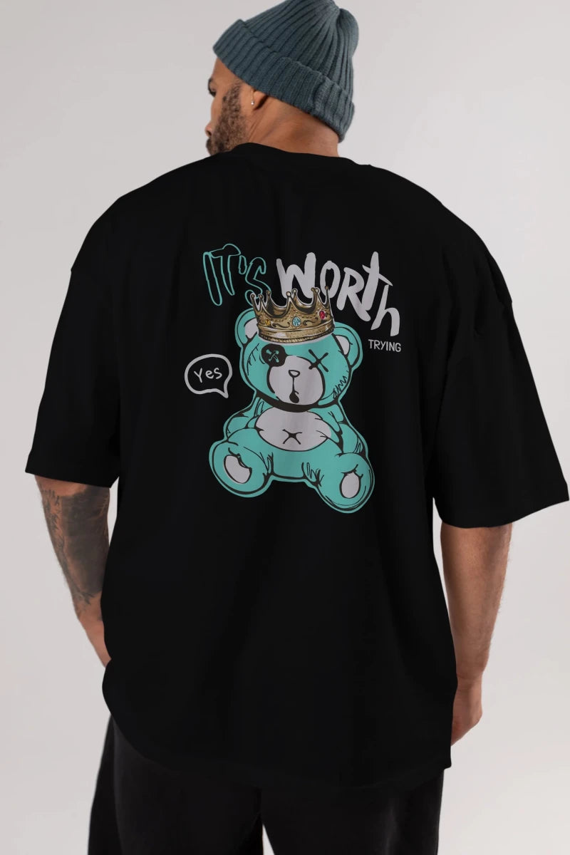 its Worth Trying Bear Arka Baskılı Oversize t-shirt Erkek Kadın Unisex - Cilexi
