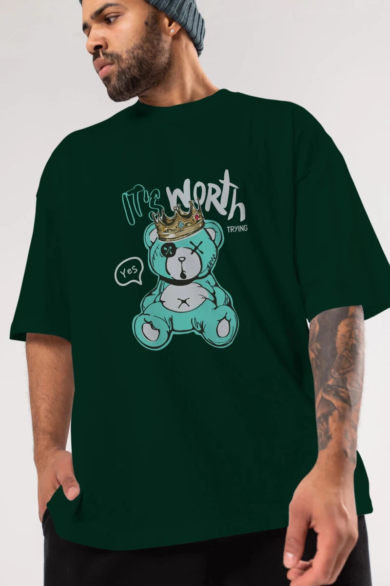 its Worth Trying Bear Ön Baskılı Oversize t-shirt Erkek Kadın Unisex - Cilexi
